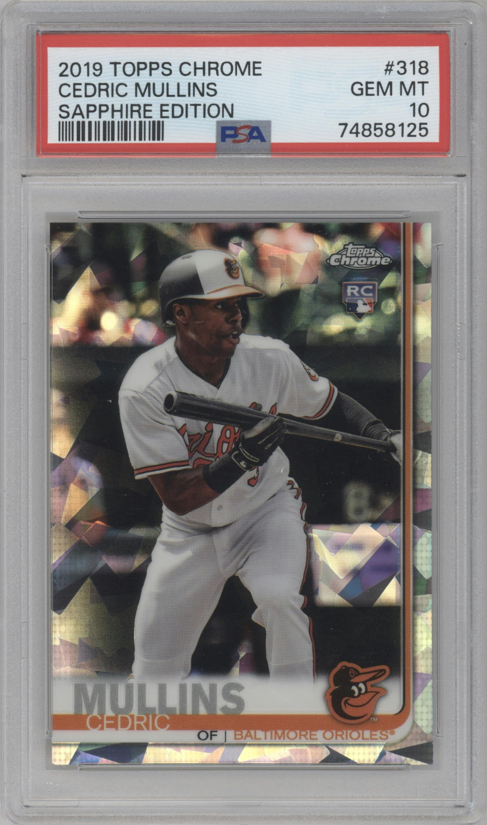 Cedric Mullins from the 2019 Topps Chrome Sapphire Edition set graded by PSA and given an overall grade of 10.