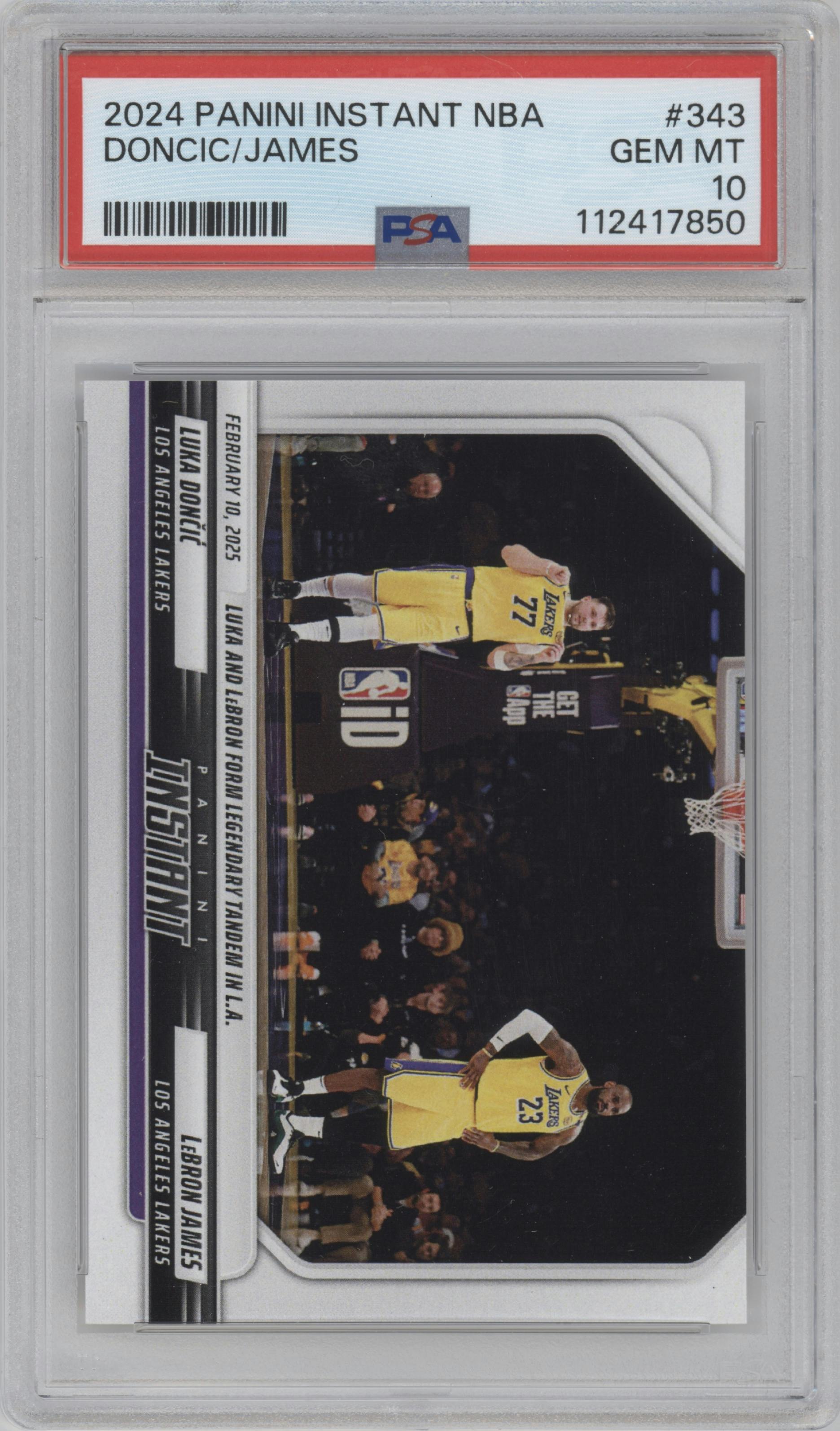 Luka Doncic/LeBron James from the 2024-25 Panini Instant NBA set graded by PSA and given an overall grade of 10.