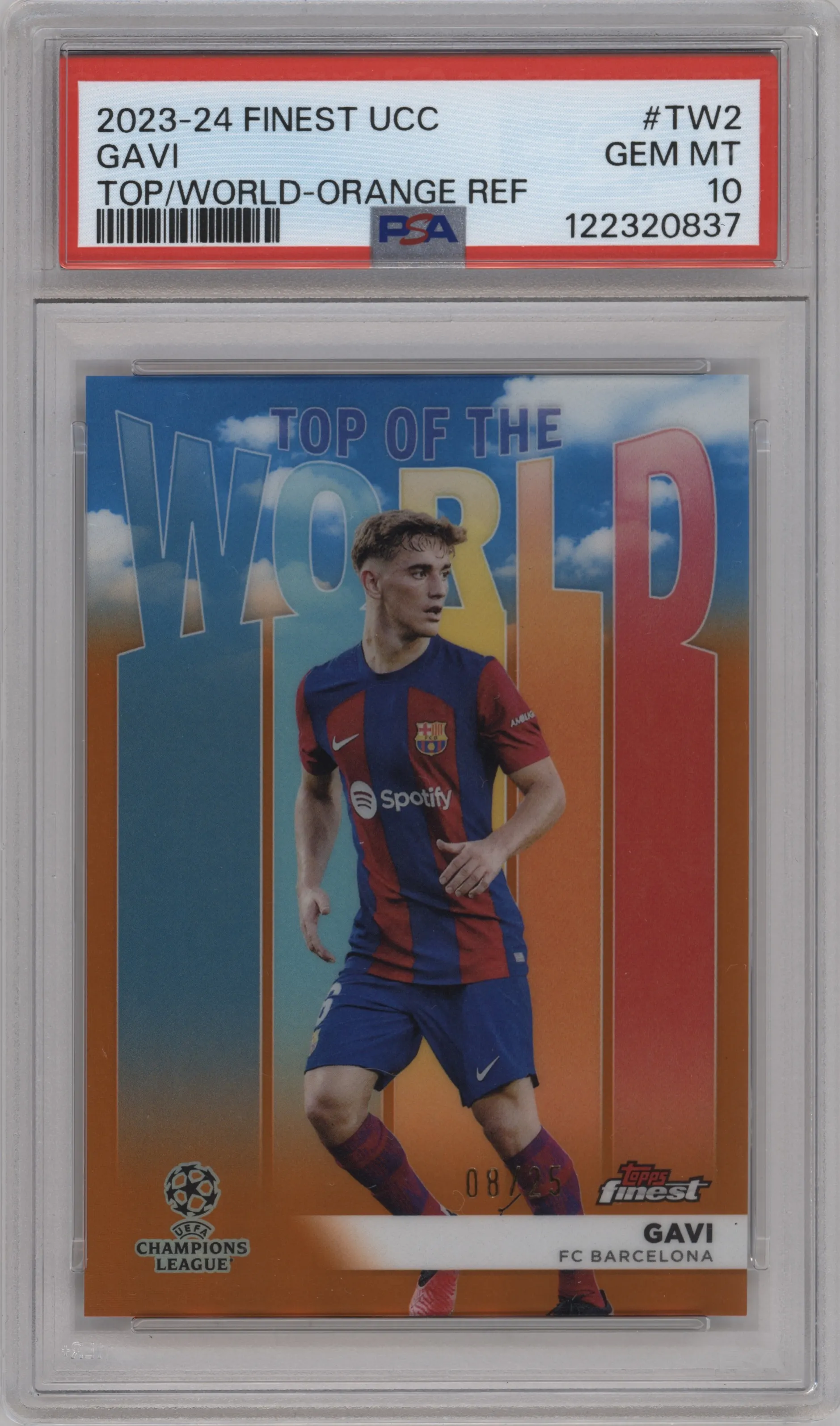 2023 Topps Finest UEFA Club Competitions Top Of The World Gavi Orange Refractor #TW-2 PSA 10