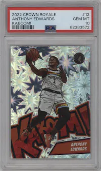 Anthony Edwards from the 2022-23 Panini Crown Royale set graded by PSA and given an overall grade of 10.