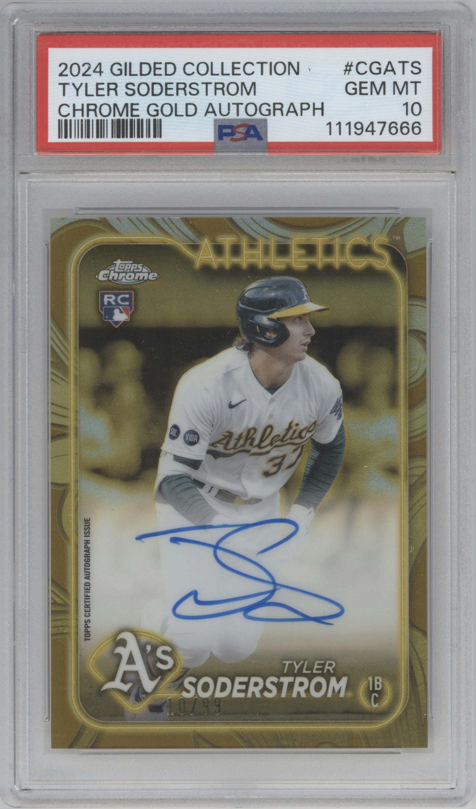 Tyler Soderstrom from the 2024 Topps Gilded Collection set graded by PSA and given an overall grade of 10.