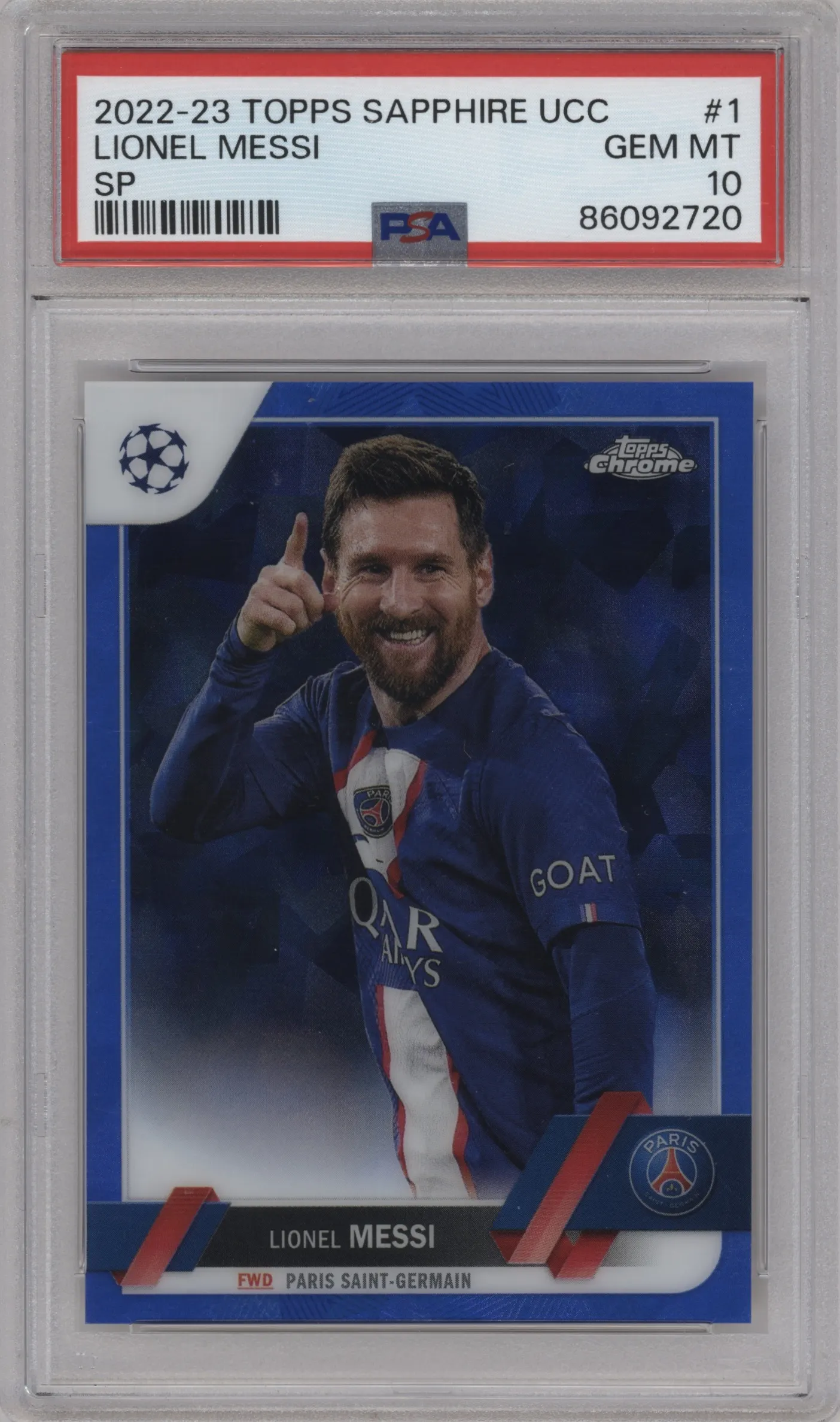 2022 Topps Chrome Sapphire Edition UEFA Club Competitions Variation Lionel Messi #1 PSA 10