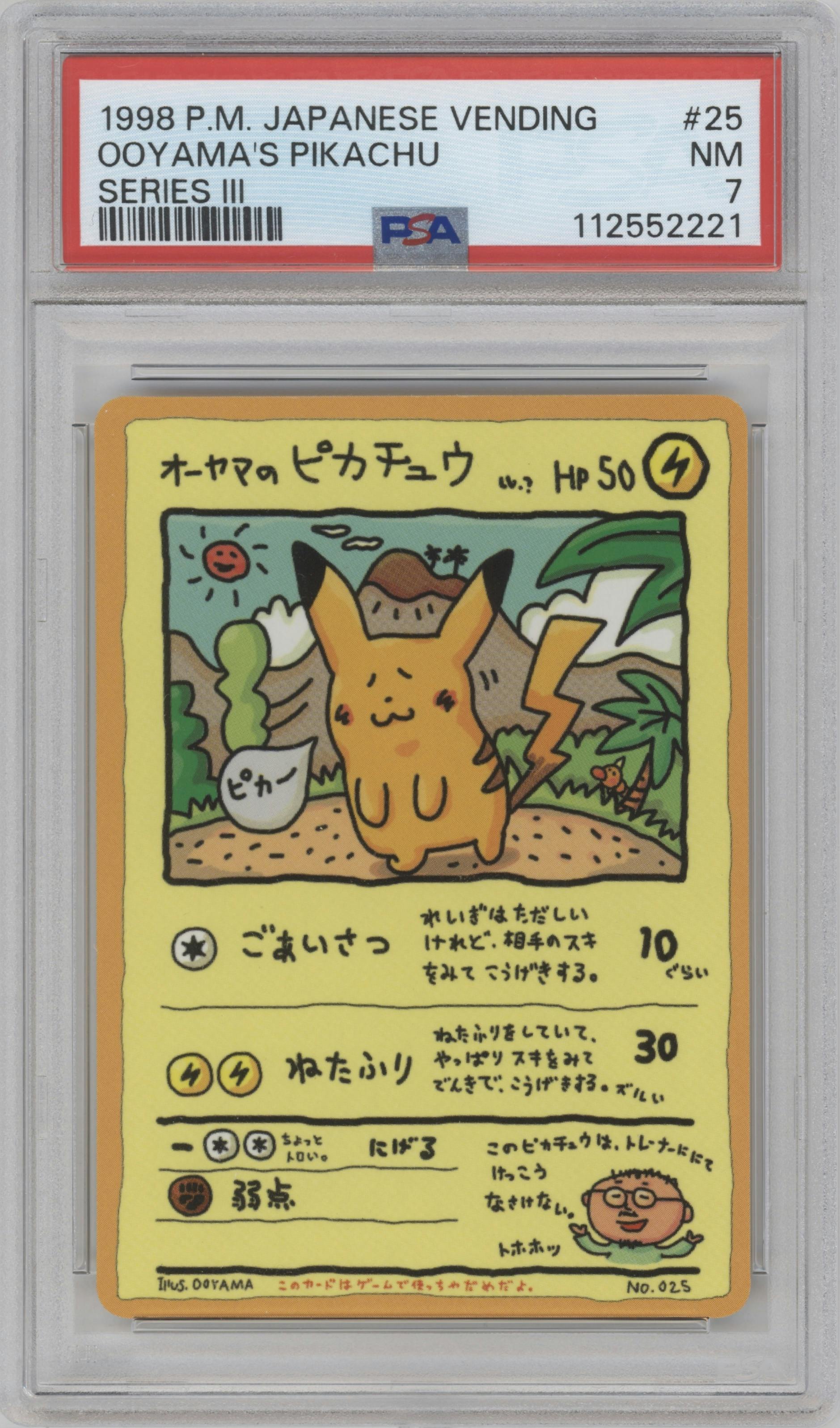 Ooyama's Pikachu from the 1998 Pokemon Vending Machine JPN set graded by PSA and given an overall grade of 7.