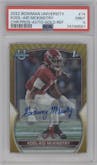 Kool-Aid McKinstry from the 2022 Bowman University Chrome set featuring a Gold Refractor parallel graded by PSA and given an overall grade of 9.