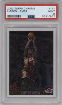 LeBron James from the 2003-04 Topps Chrome set graded by PSA and given an overall grade of 9.