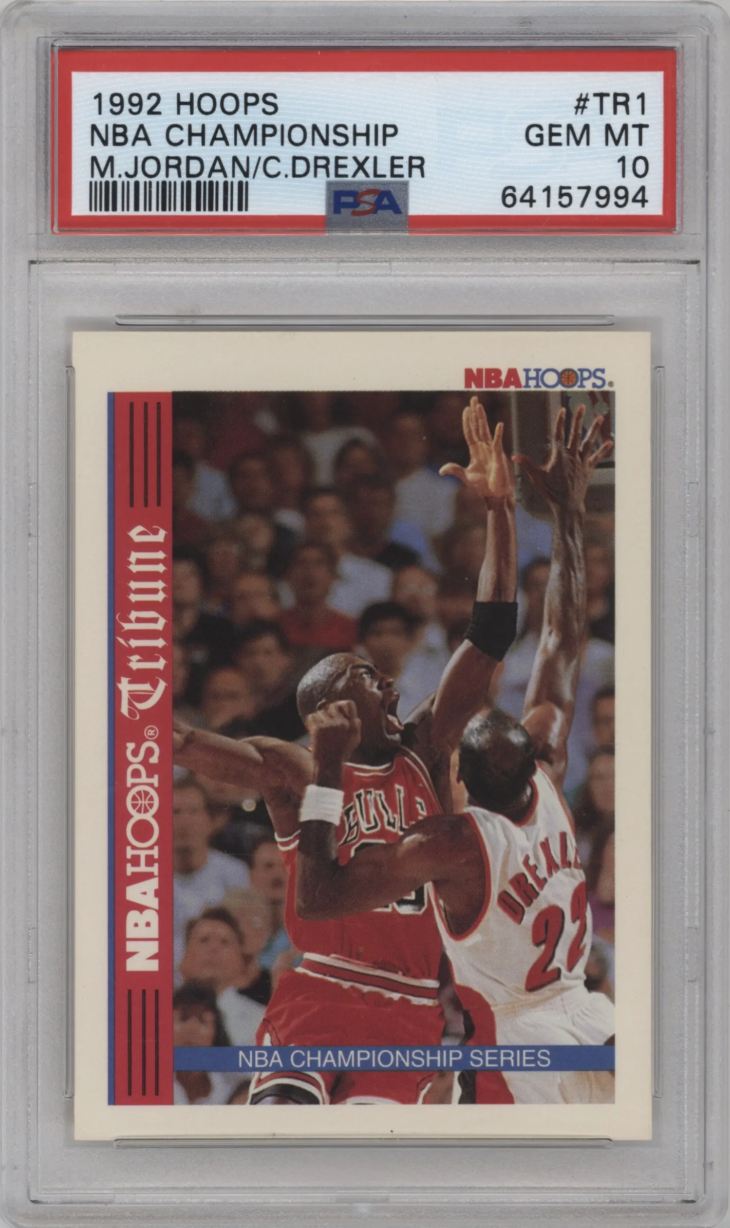 1992 NBA Hoops NBA Championship Series Michael Jordan/Clyde Drexler #TR1 PSA 10