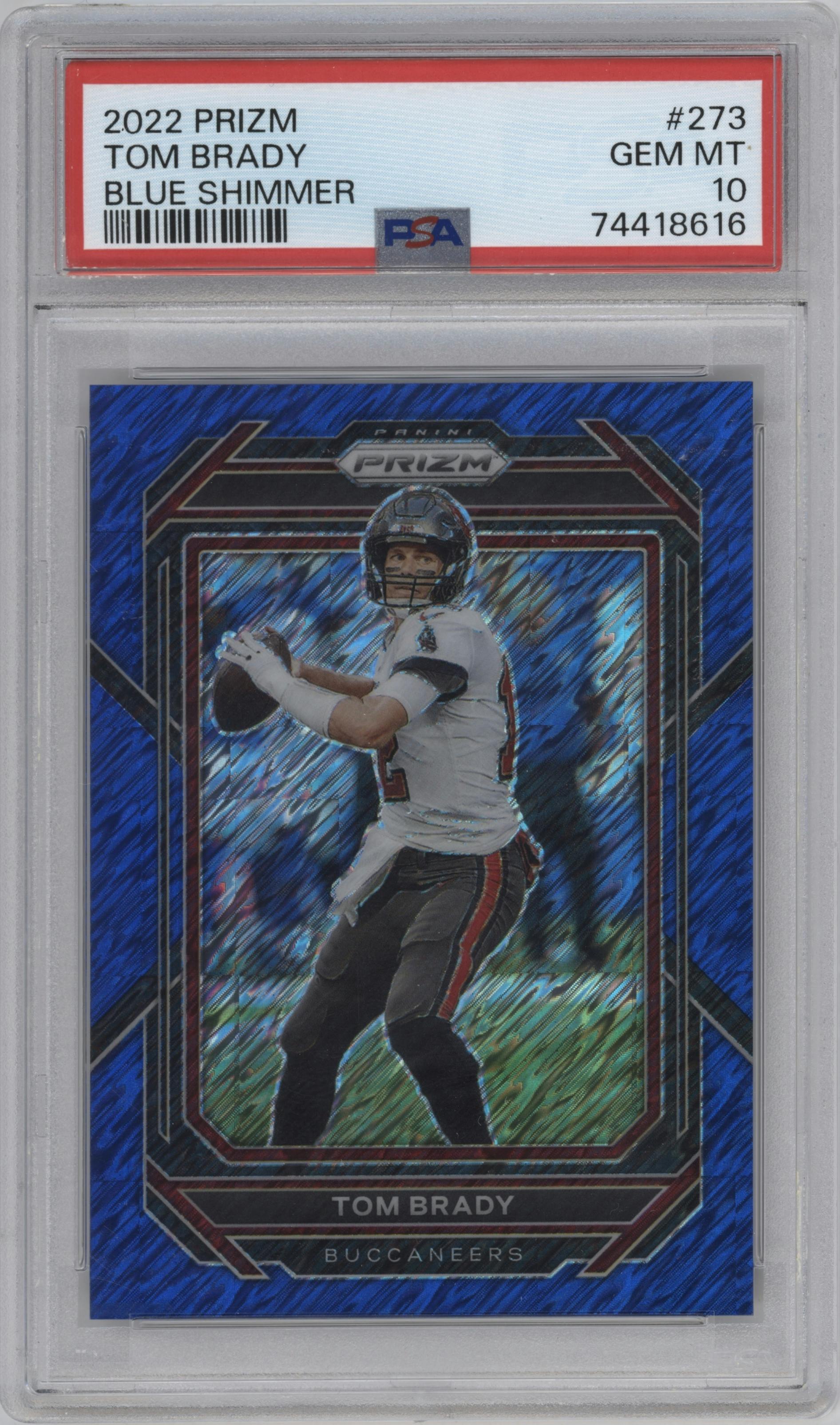 Tom Brady from the 2022 Panini Prizm set featuring a Blue Shimmer parallel graded by PSA and given an overall grade of 10.