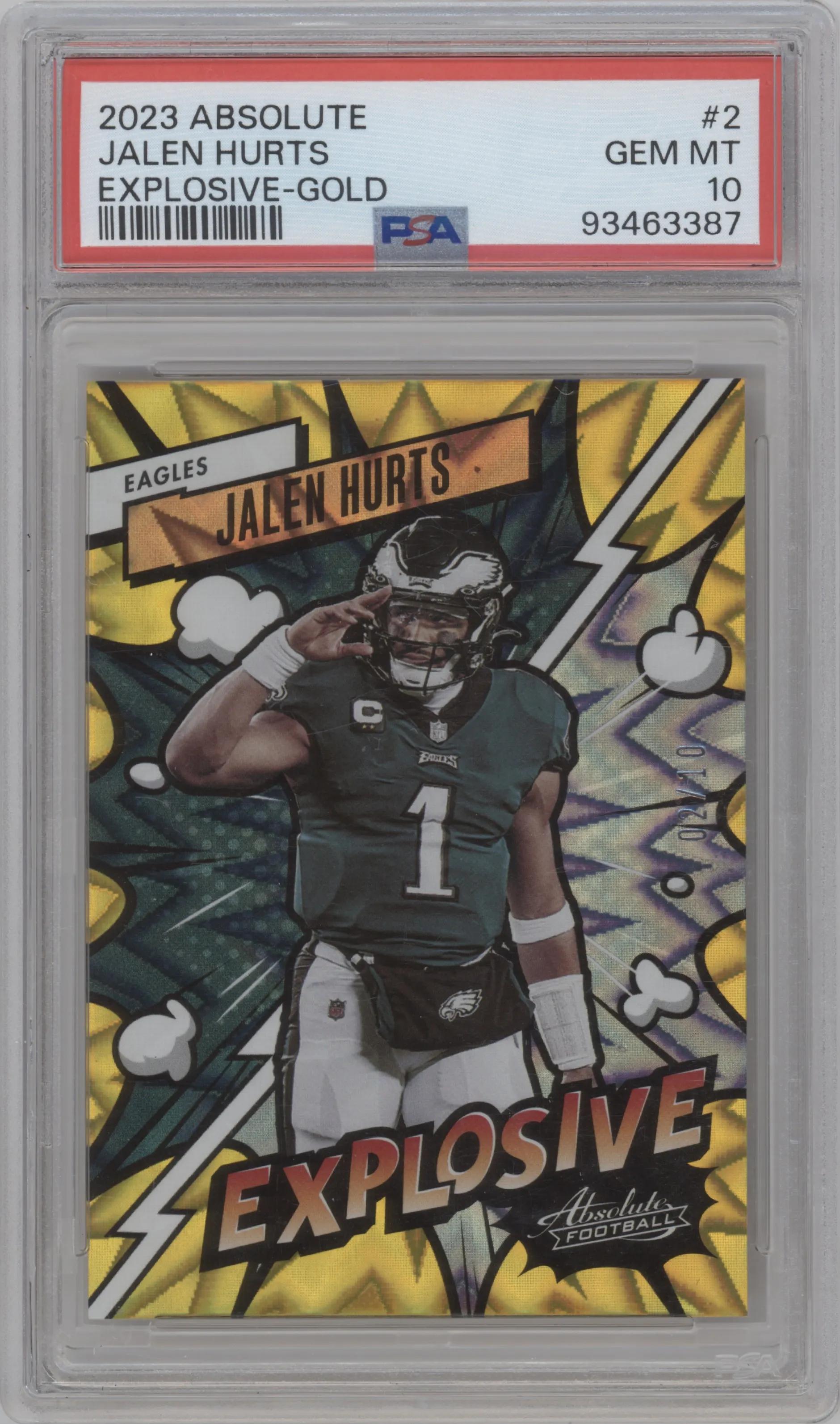 Jalen Hurts from the 2023 Panini Absolute set featuring a Gold parallel graded by PSA and given an overall grade of 10.