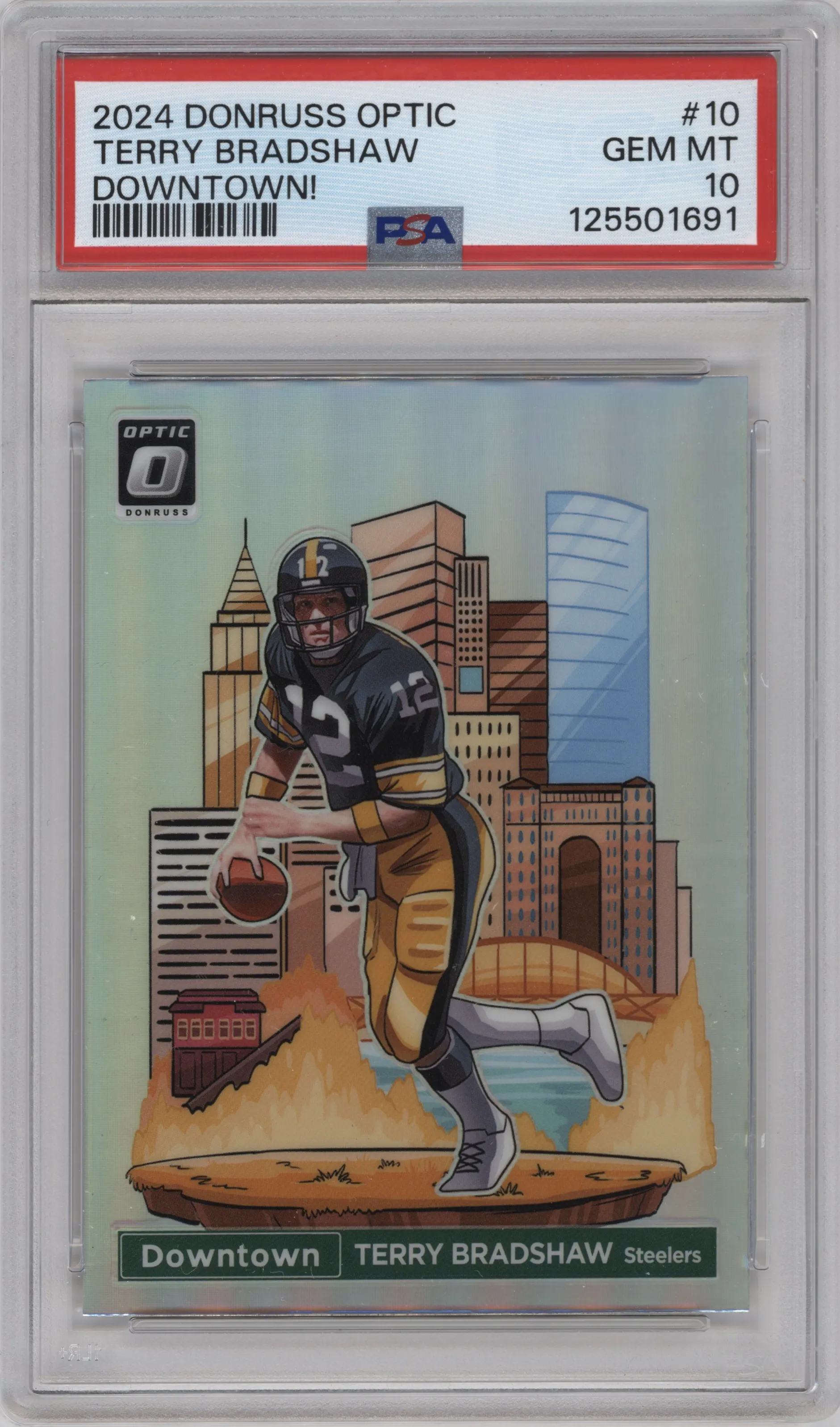 2024 Donruss Optic Downtown! Terry Bradshaw #10 PSA 10