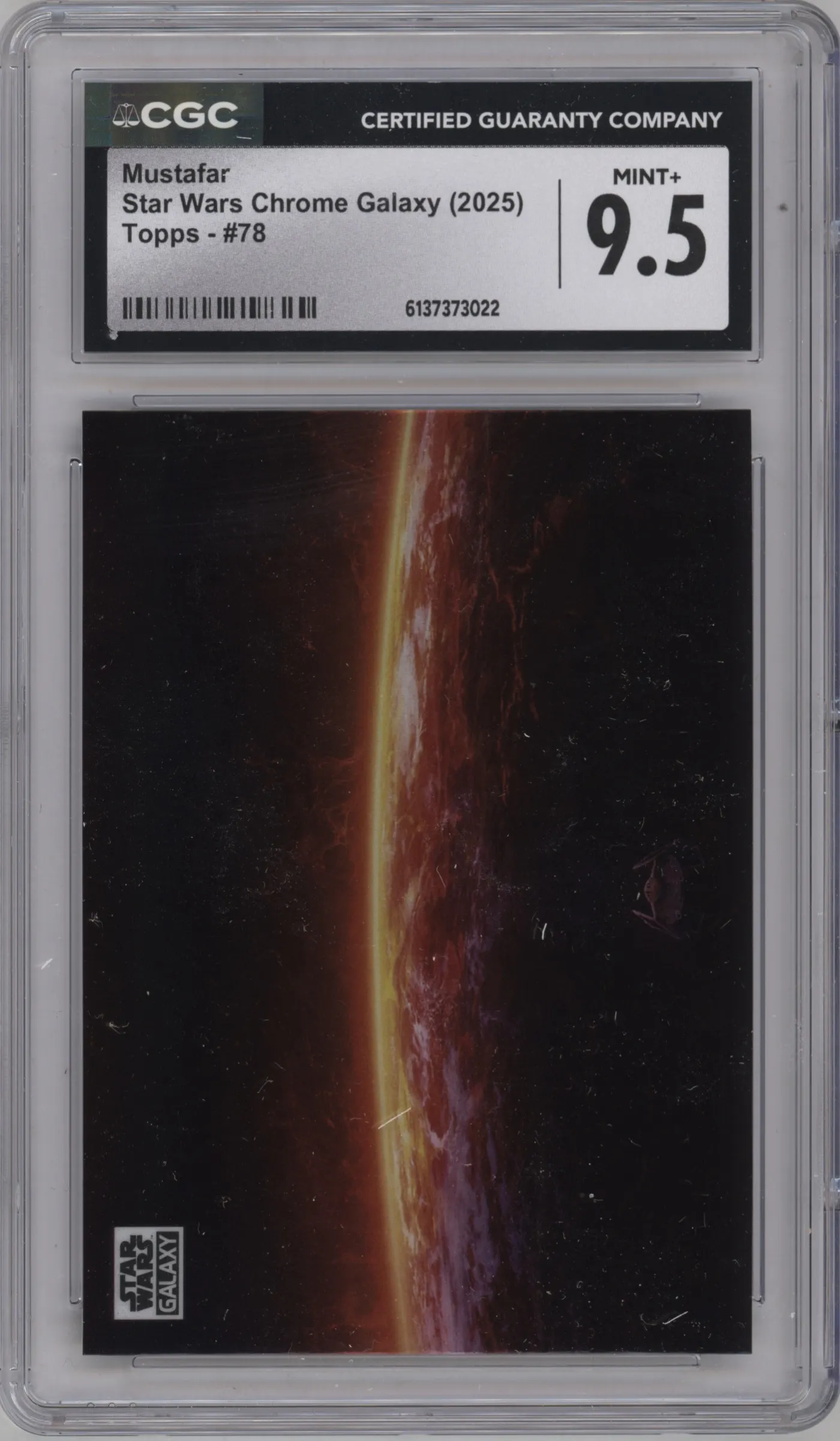 2025 Topps Chrome Star Wars Galaxy Mustafar CGC 9.5