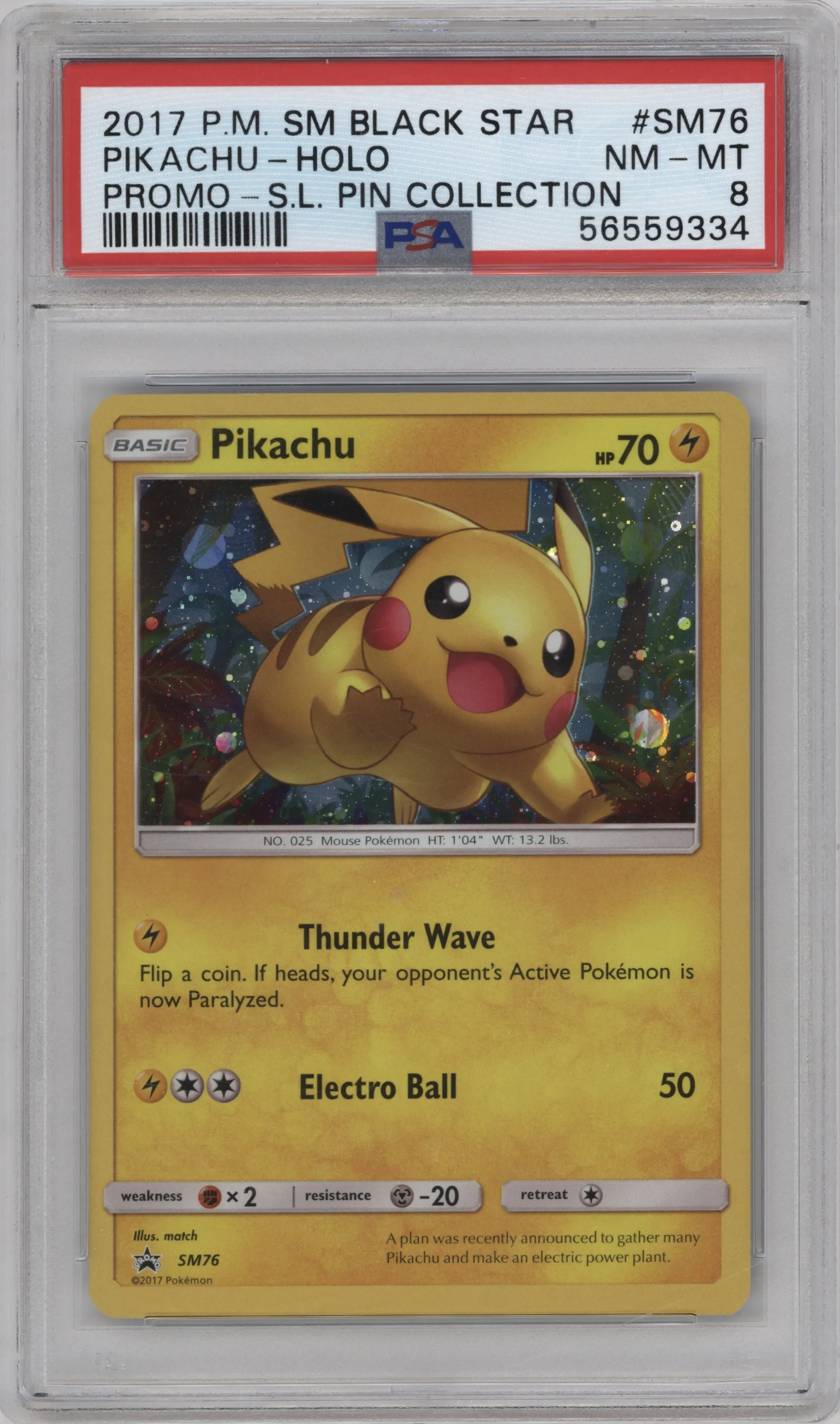 2017 Pokemon S&M Pikachu Pikachu Pin Collection #SM76 PSA 8