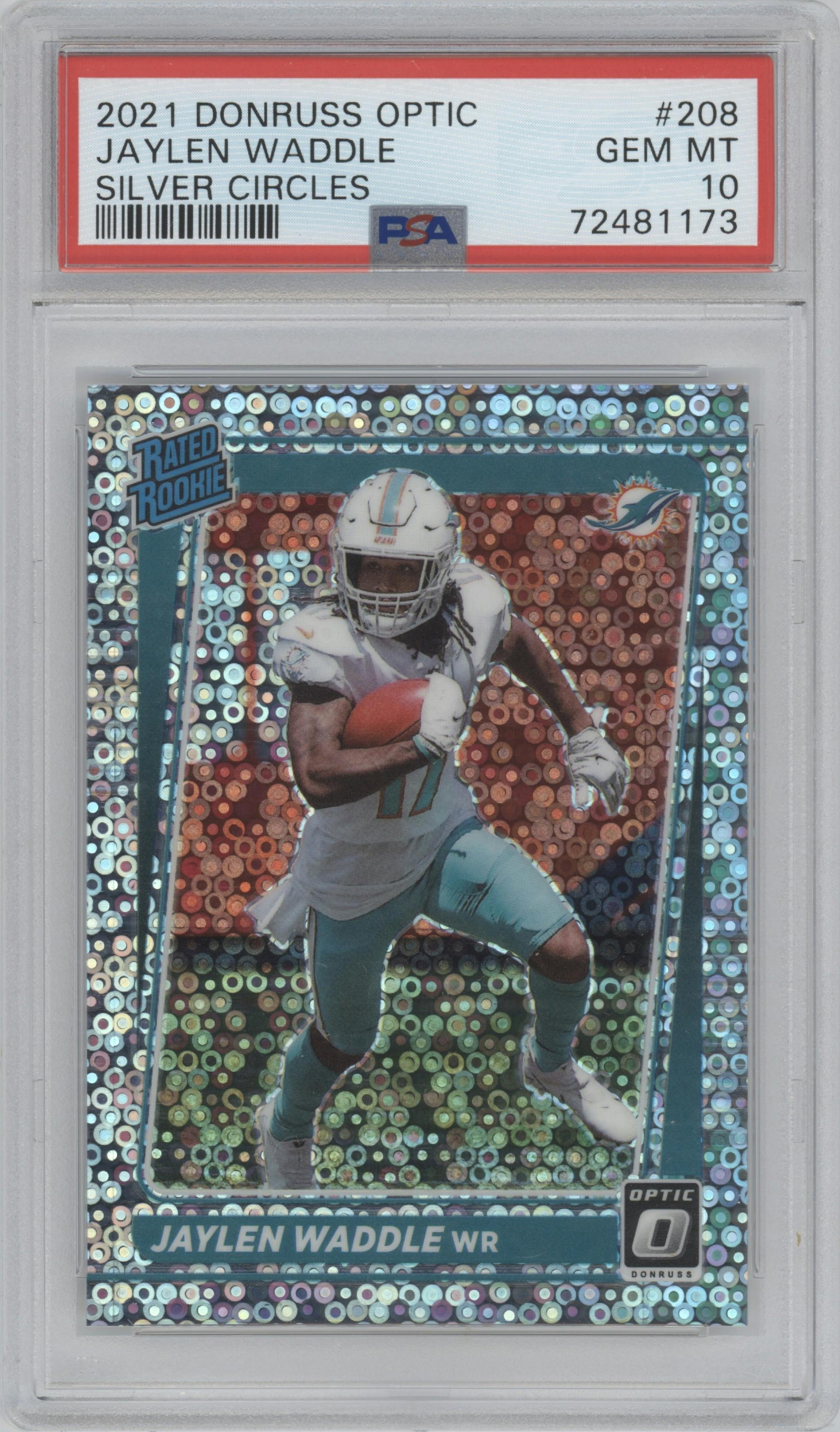 Jaylen Waddle from the 2021 Panini Donruss Optic set featuring a Silver Circles parallel graded by PSA and given an overall grade of 10.