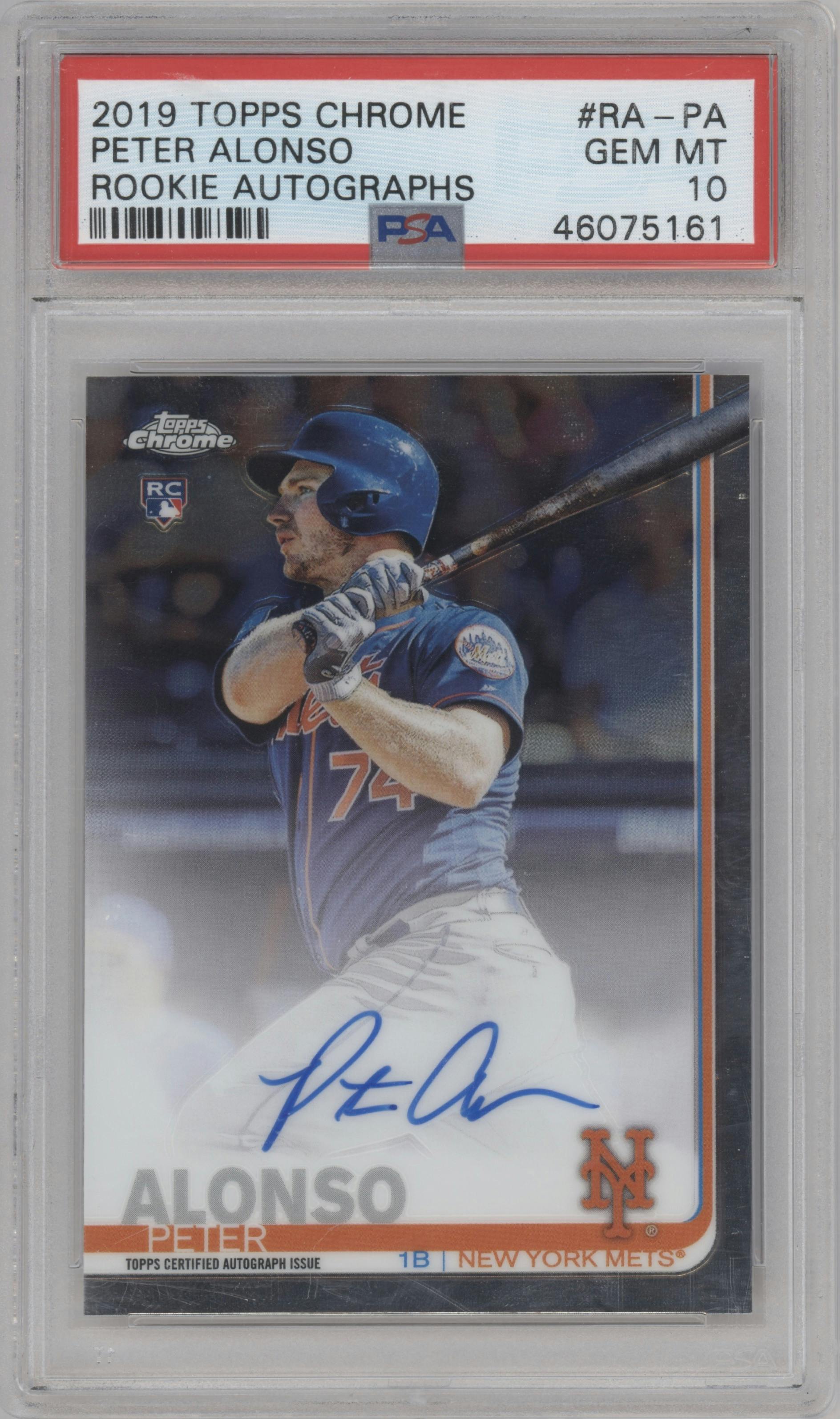 Peter Alonso from the 2019 Topps Chrome set graded by PSA and given an overall grade of 10.