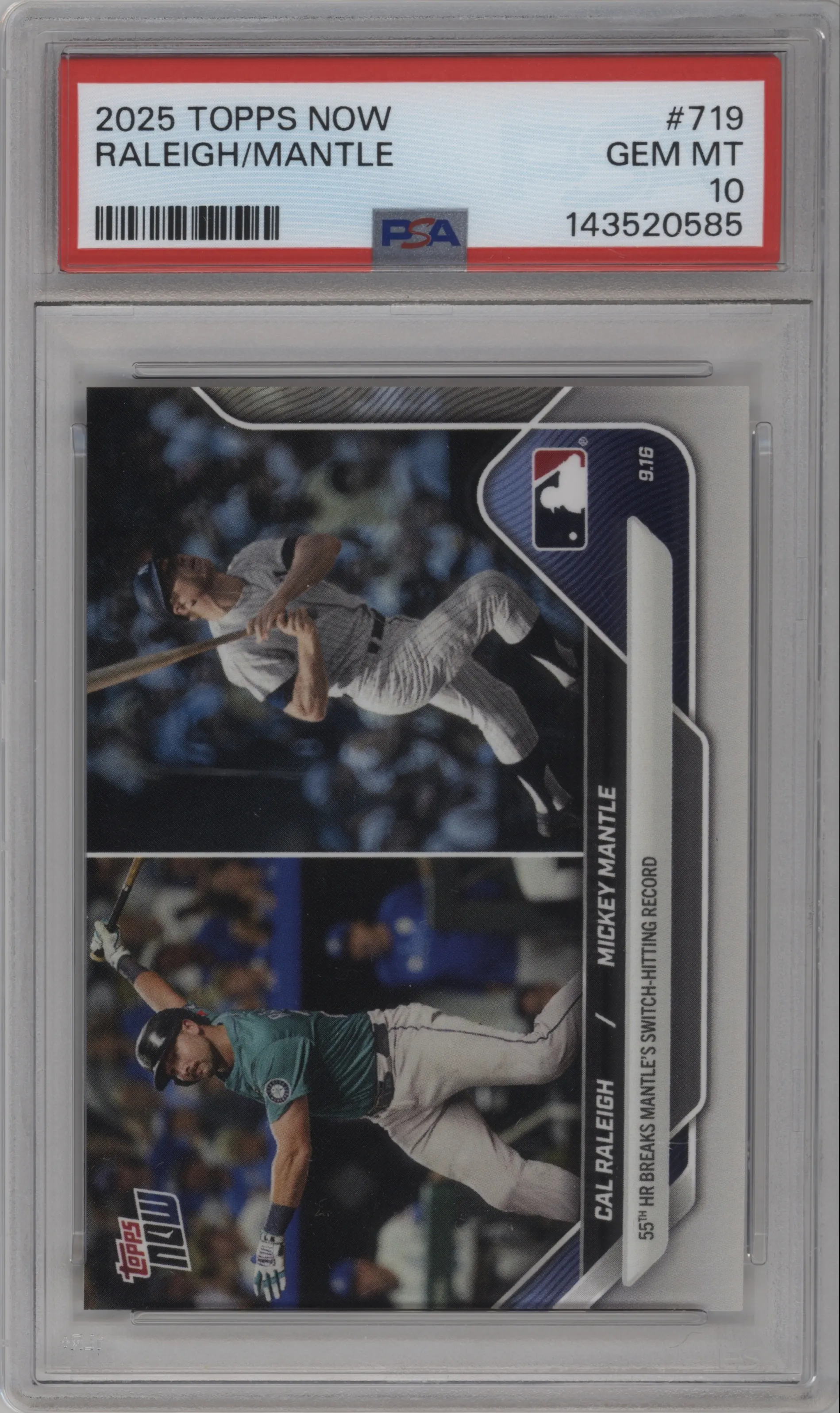 2025 Topps Now Cal Raleigh/Mickey Mantle #719 PSA 10