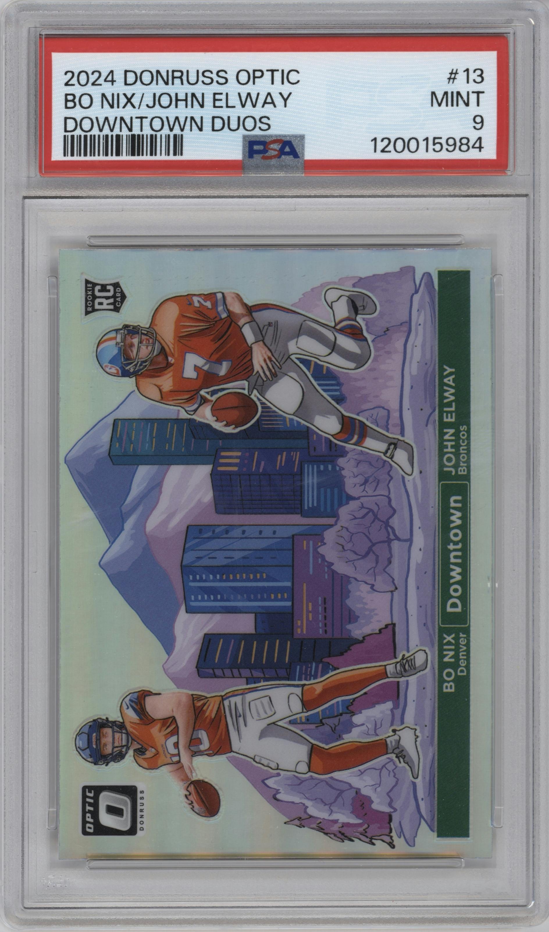 Bo Nix/John Elway from the 2024 Donruss Optic set graded by PSA and given an overall grade of 9.