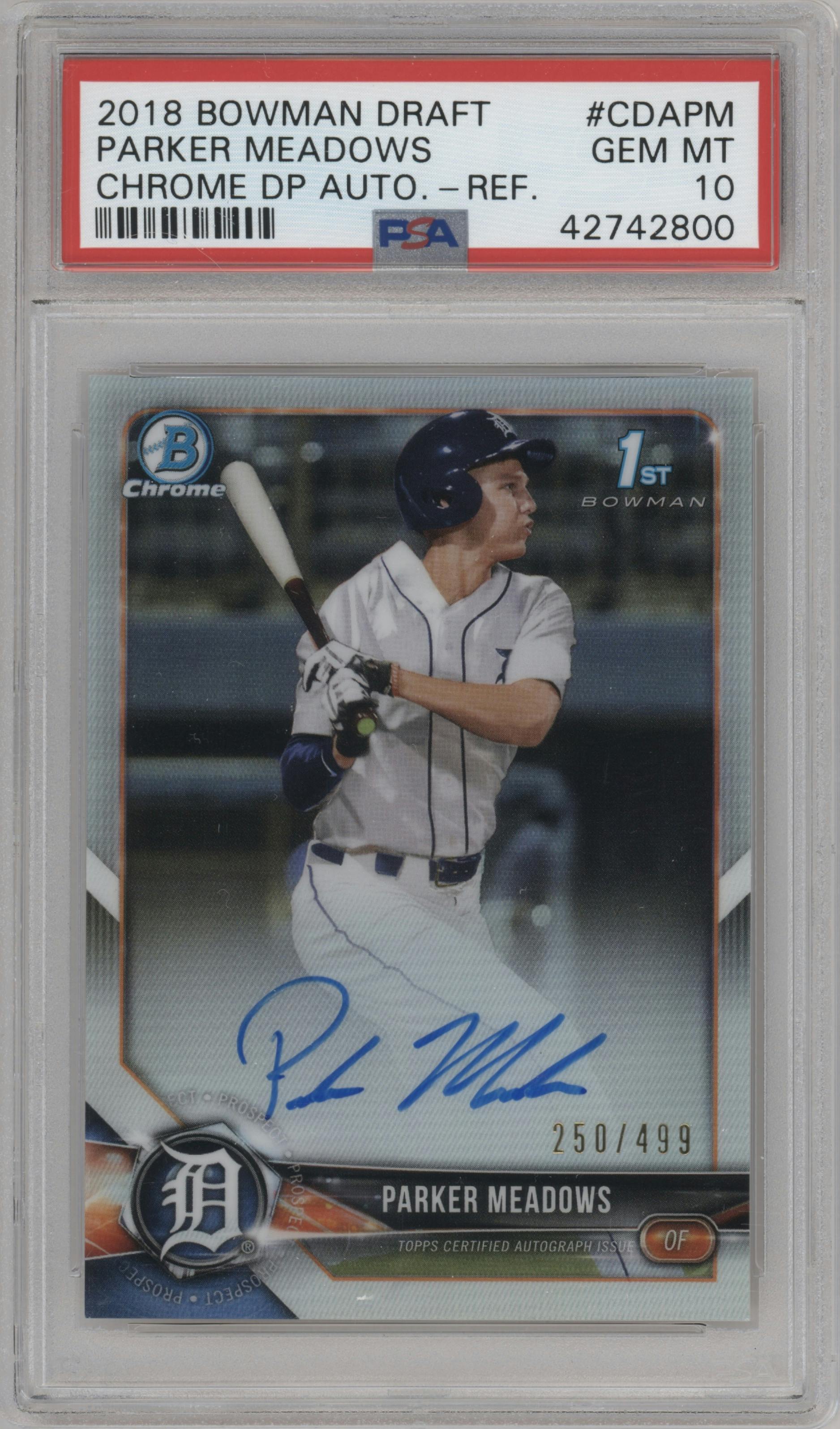 Parker Meadows from the 2018 Bowman Draft set featuring a Refractor parallel graded by PSA and given an overall grade of 10.