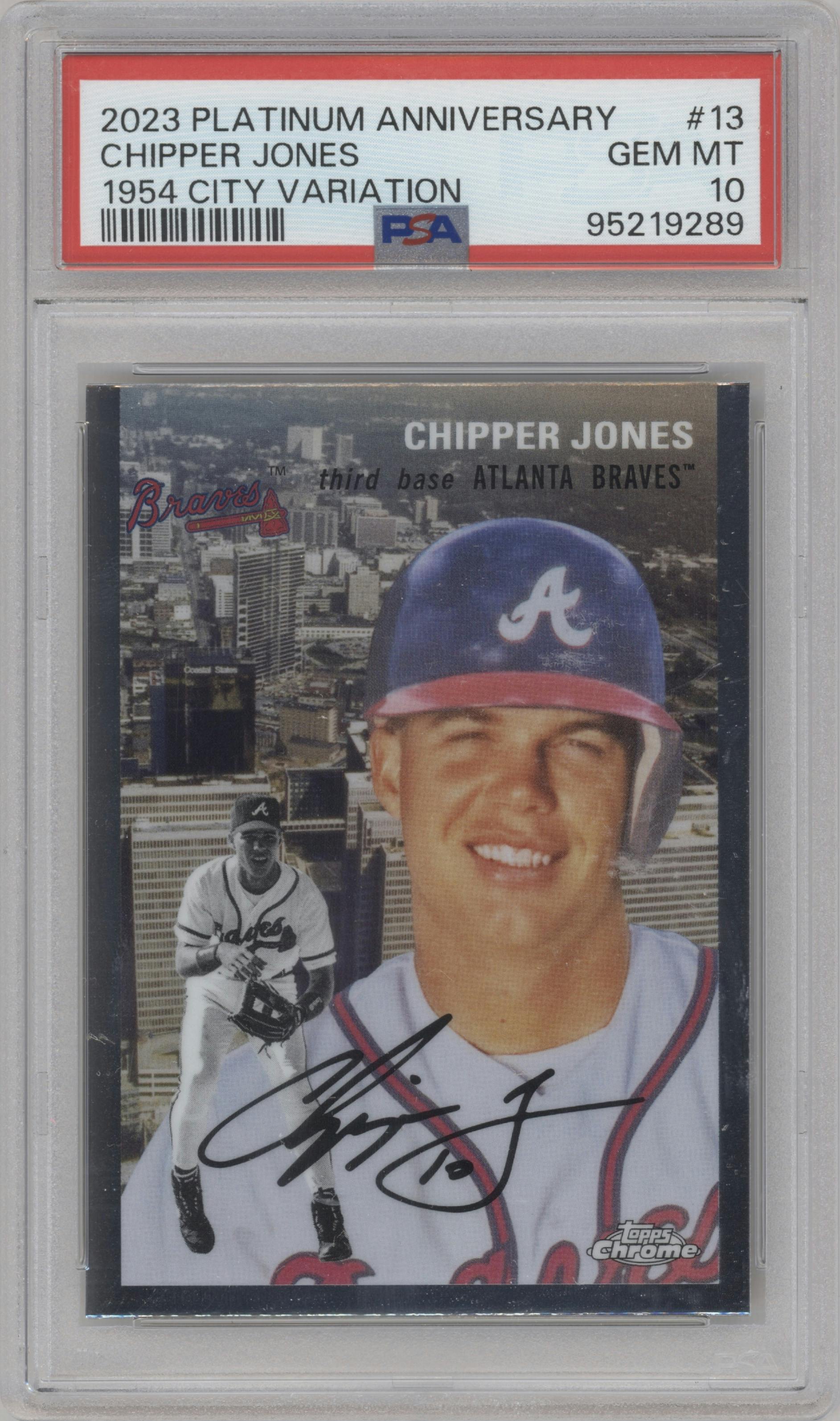 Chipper Jones from the 2023 Topps Chrome Platinum Anniversary set graded by PSA and given an overall grade of 10.
