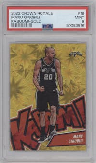 Manu Ginobili from the 2022-23 Panini Crown Royale set featuring a Gold parallel graded by PSA and given an overall grade of 9.