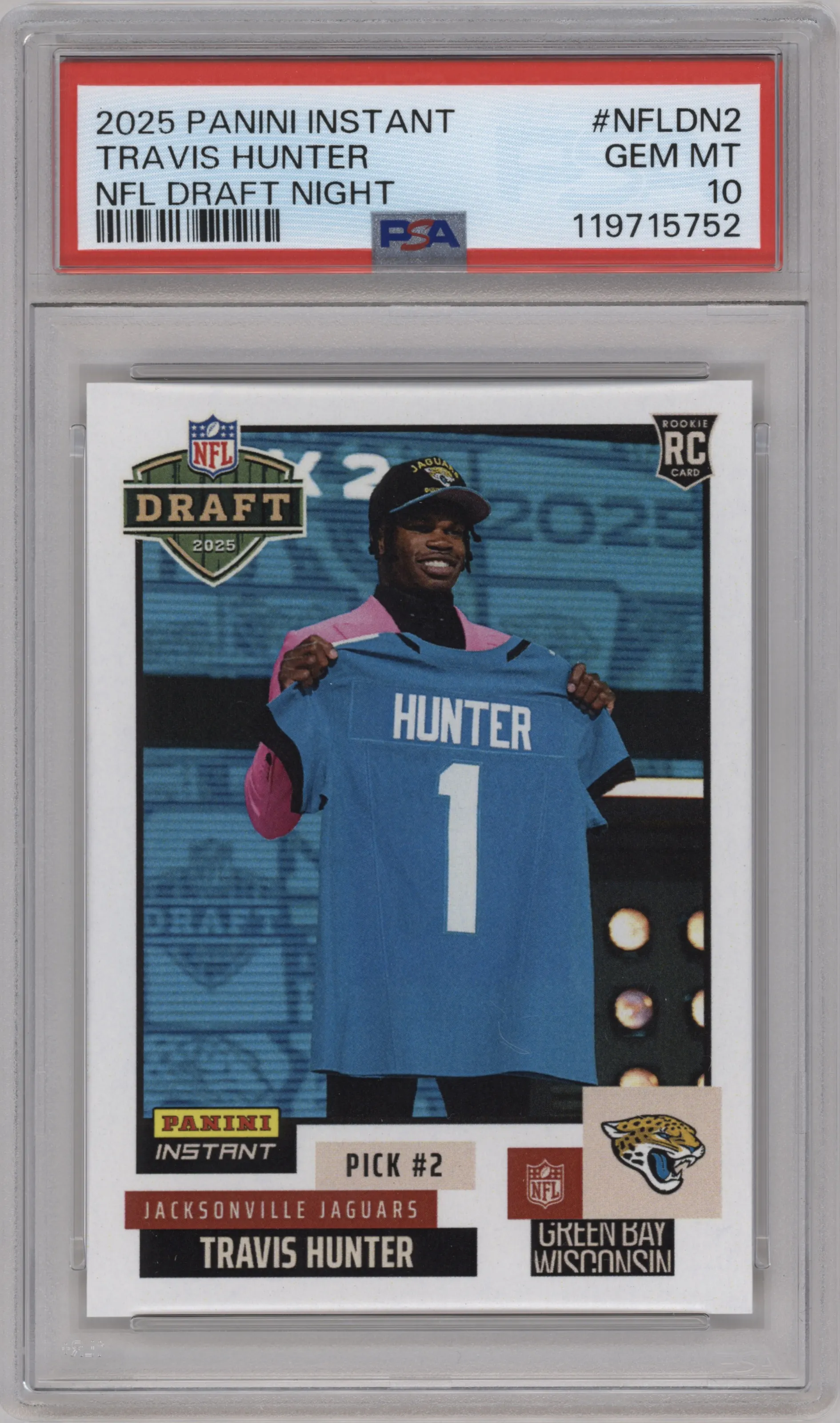 2025 Panini Instant NFL Draft Night Travis Hunter PSA 10
