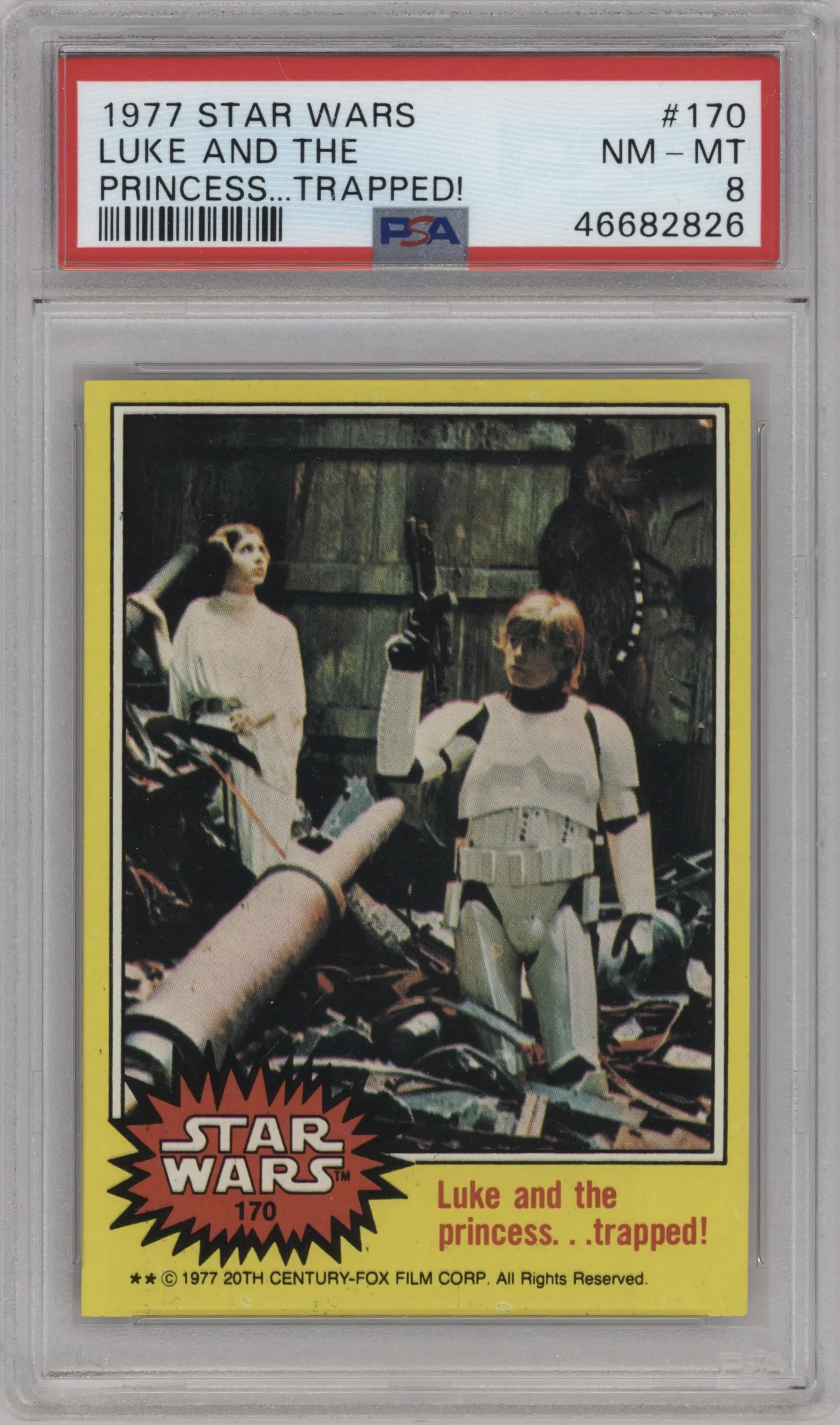 1977 Topps Star Wars Series 3 Luke and the princess . . trapped! #170 PSA 8