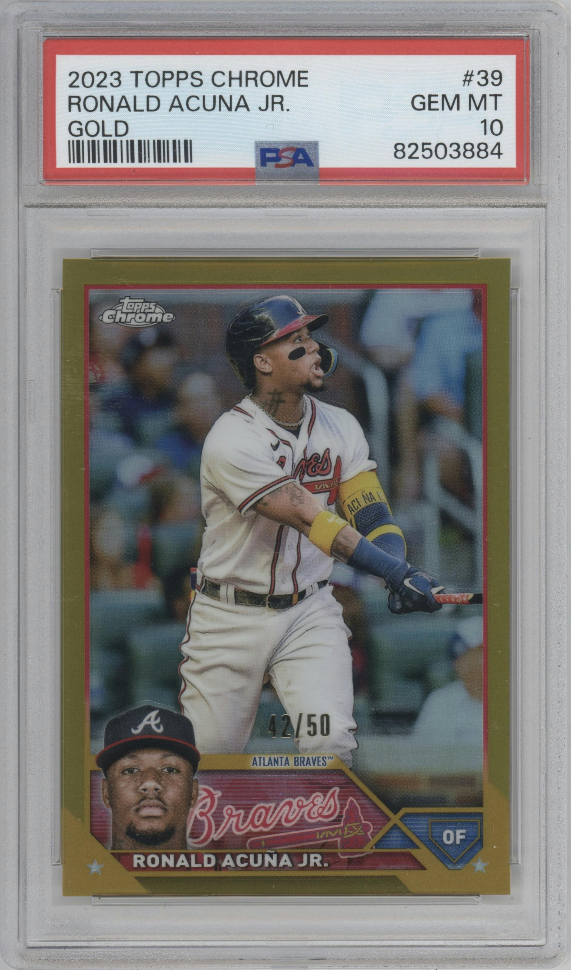 Ronald Acuna Jr.  from the 2023 Topps Chrome set featuring a Gold Refractor parallel graded by PSA and given an overall grade of 10.