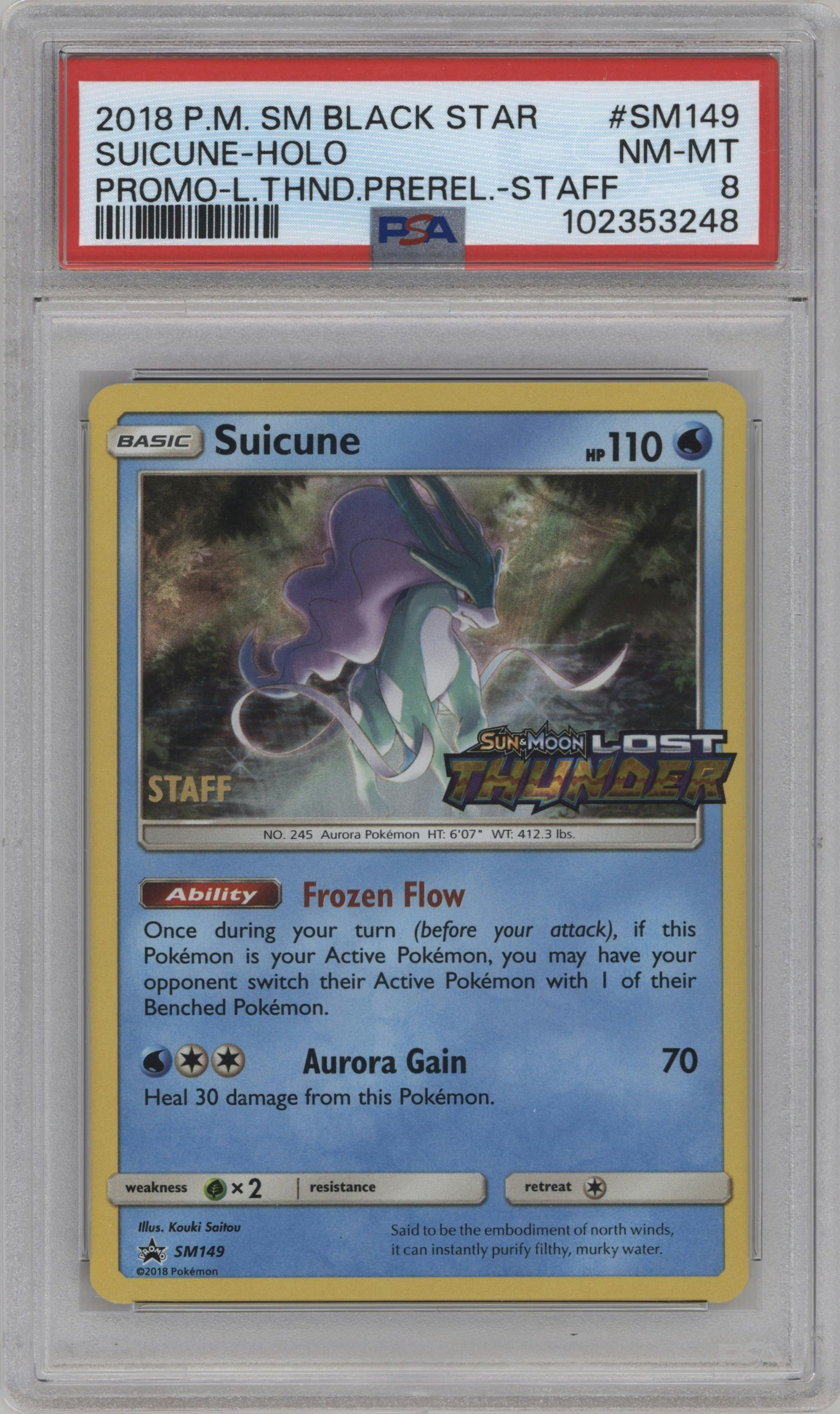 Suicune from the 2018 Pokemon S&M  set featuring a Lost Thunder Pre-Release Staff parallel graded by PSA and given an overall grade of 8.
