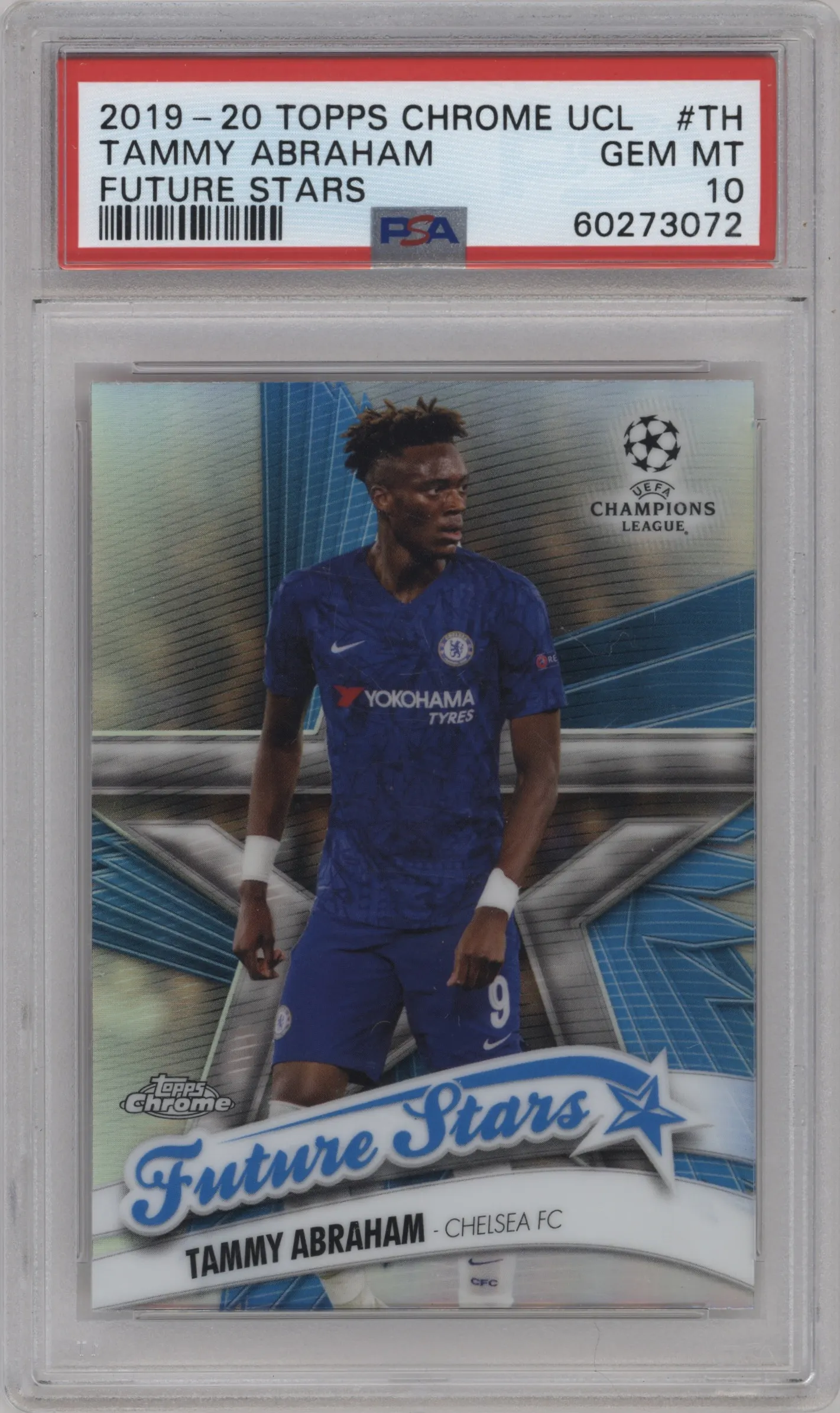 2019 Topps Chrome UEFA Champions League Future Stars Tammy Abraham #FS-TH PSA 10