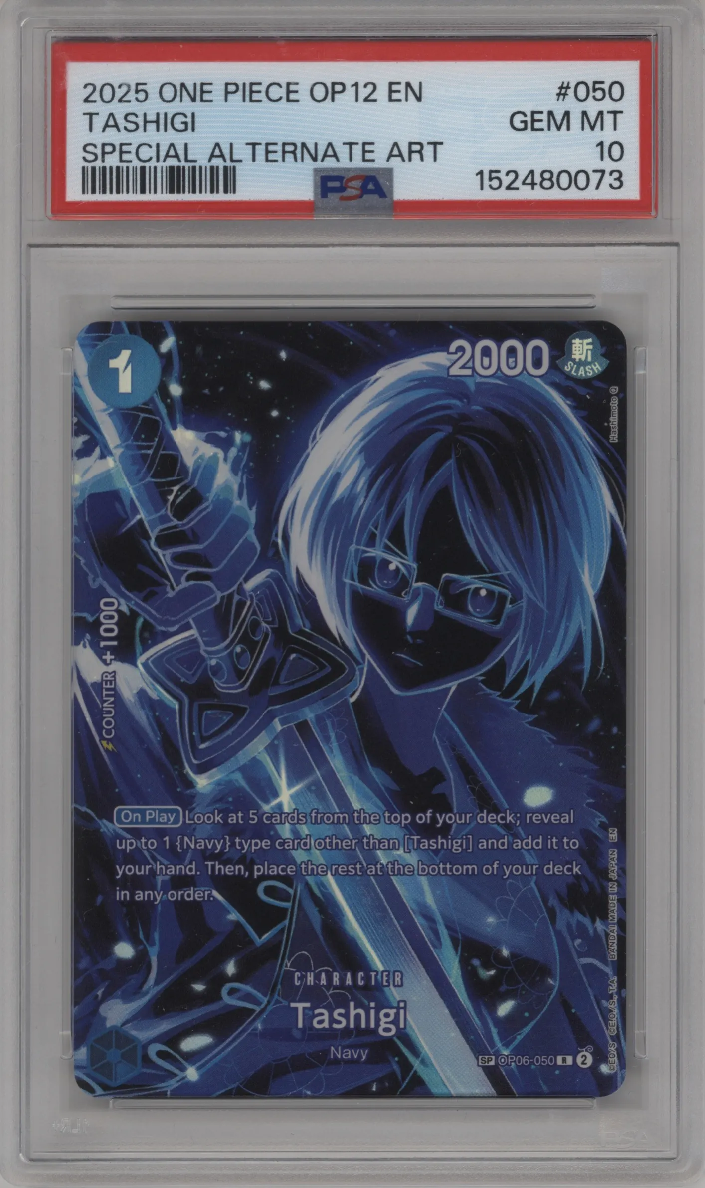2025 One Piece Legacy of the Master Tashigi Alternate Art OP06-050 R #SP OP06-050 R PSA 10