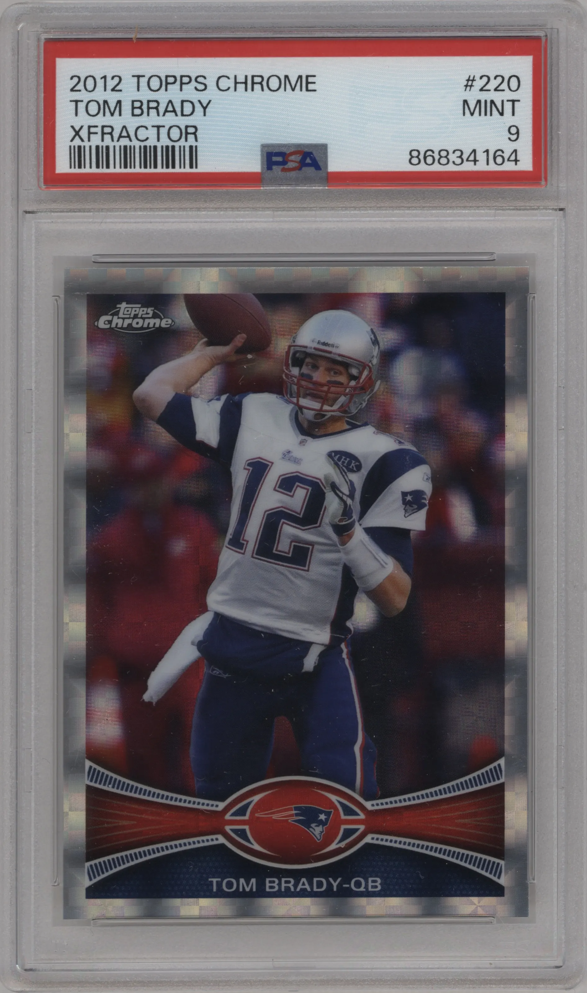 2012 Topps Chrome Tom Brady X-Fractor #220 PSA 9