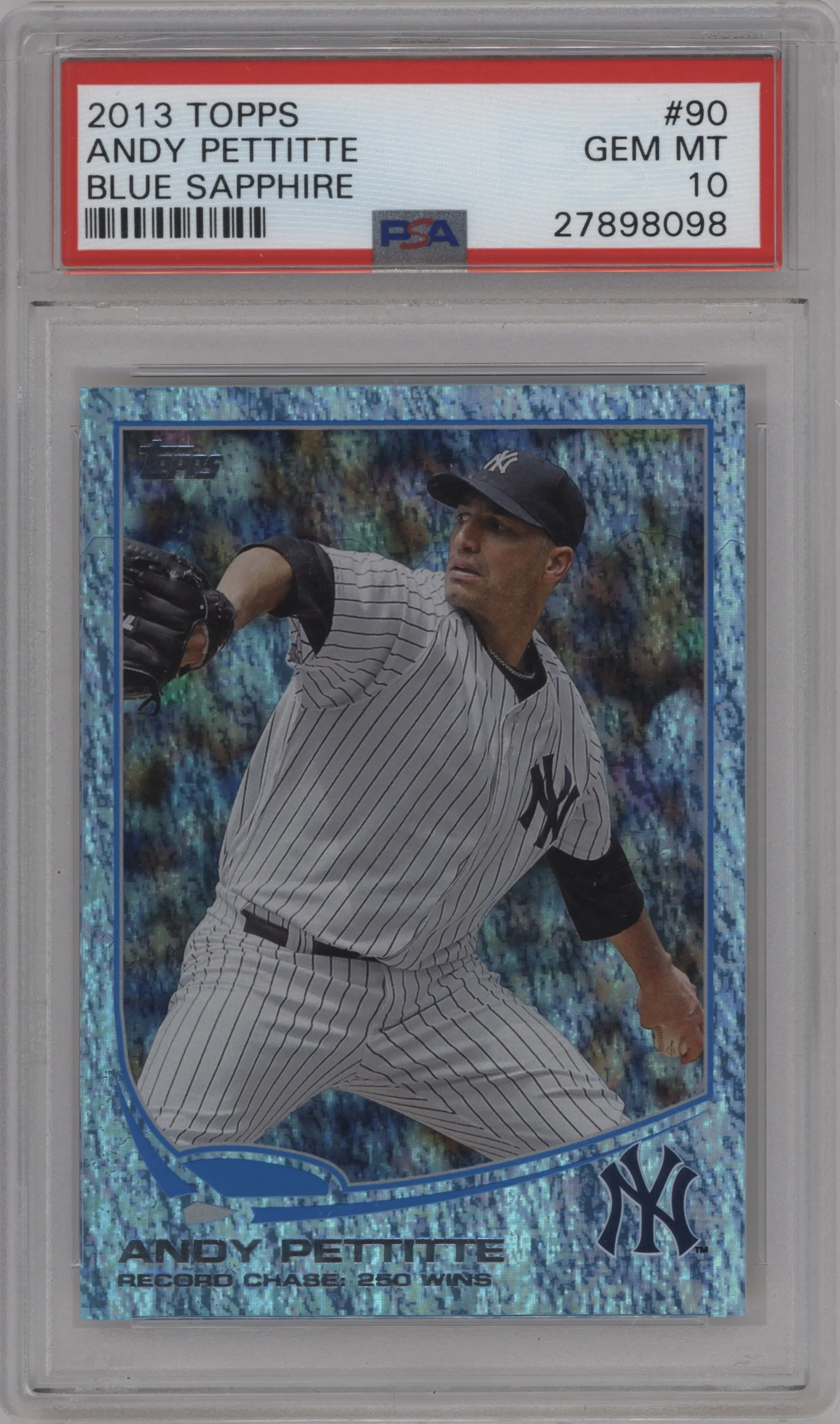 Andy Pettitte from the 2013 Topps set featuring a Sapphire parallel graded by PSA and given an overall grade of 10.