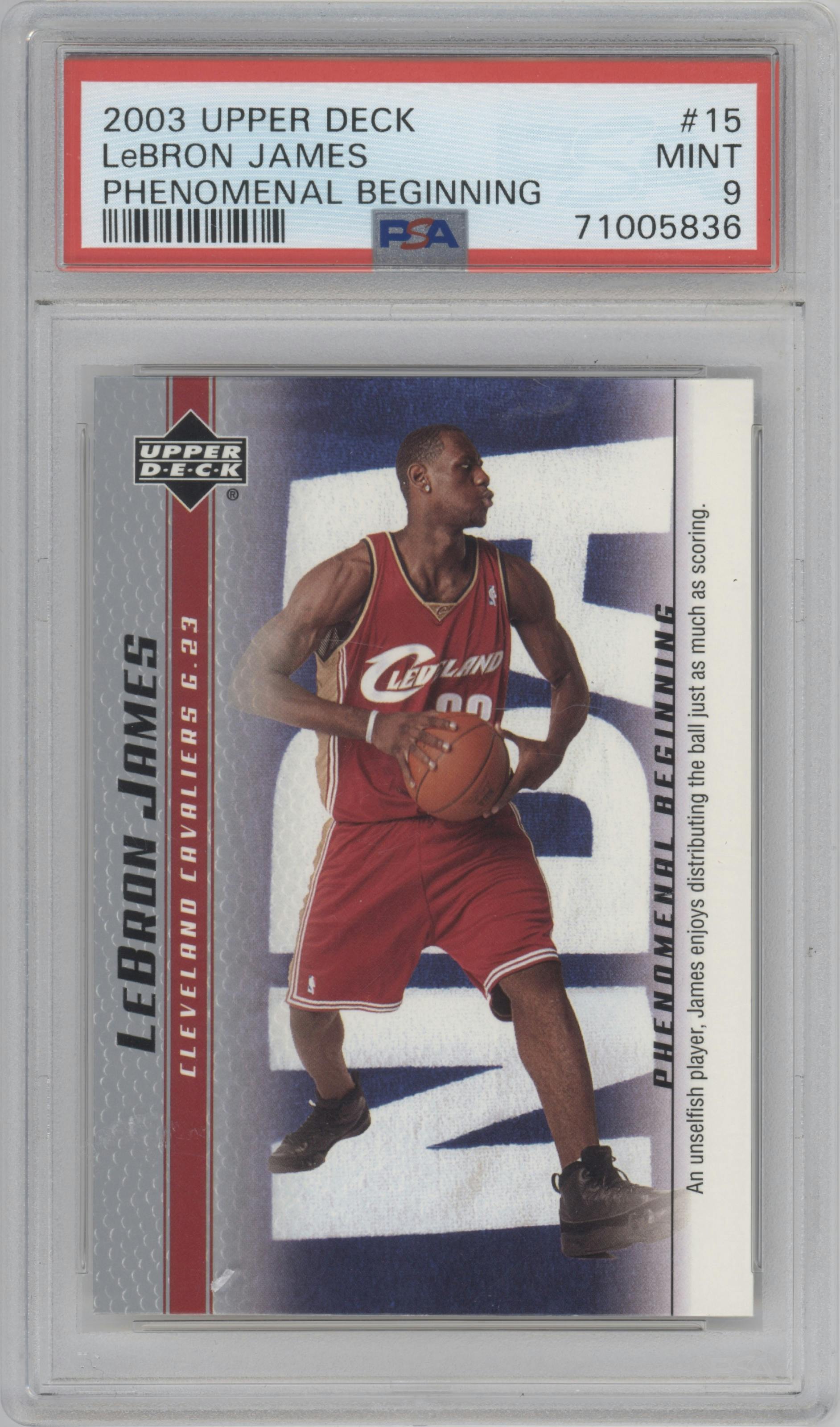 LeBron James from the 2003-04 Upper Deck LeBron James Phenomenal Beginning set graded by PSA and given an overall grade of 9.