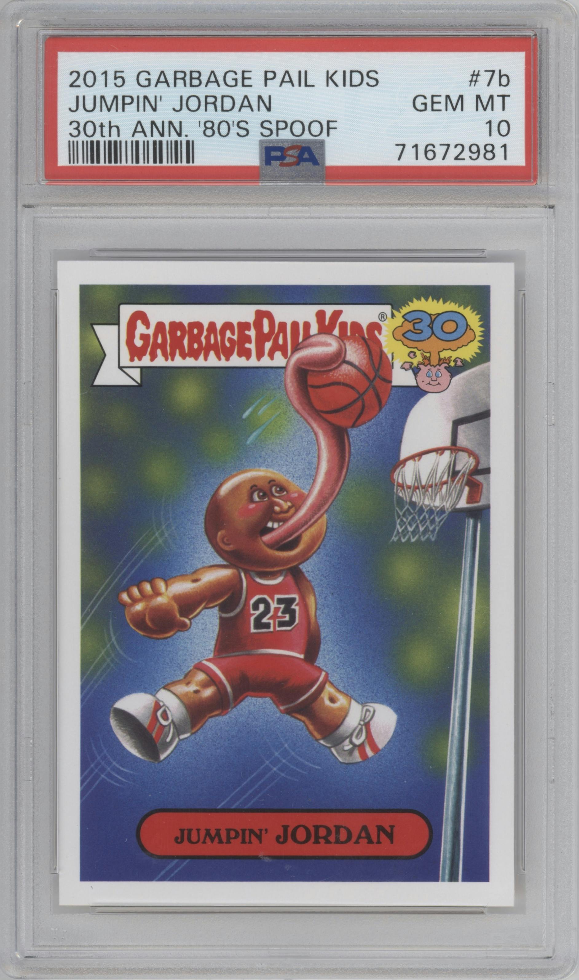 Jumpin' Jordan from the 2015 Topps Garbage Pail Kids 30th Anniversary set graded by PSA and given an overall grade of 10.