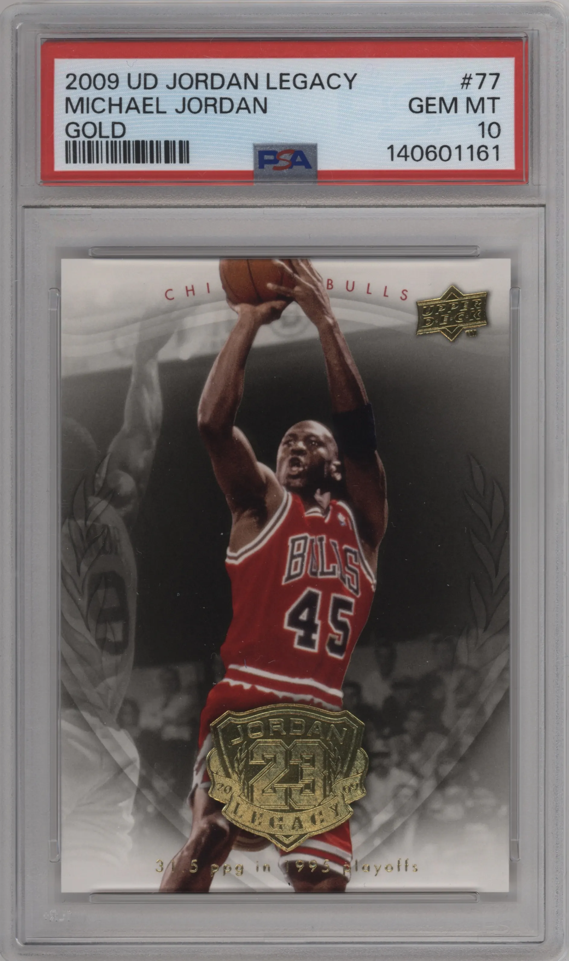 2009 Upper Deck Michael Jordan Legacy Collection Hall of Fame Edition Michael Jordan Gold #77 PSA 10