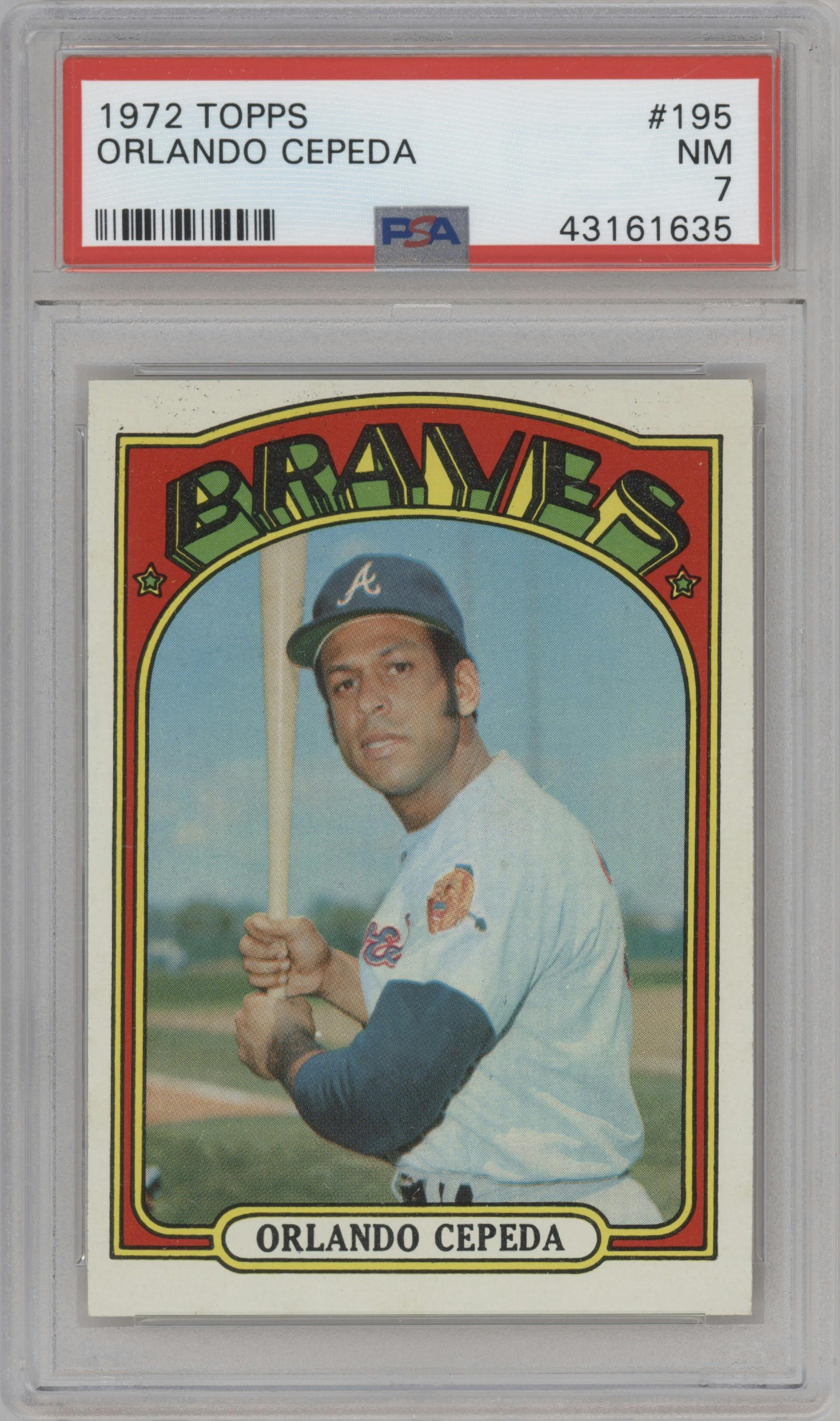 Orlando Cepeda from the 1972 Topps set graded by PSA and given an overall grade of 7.