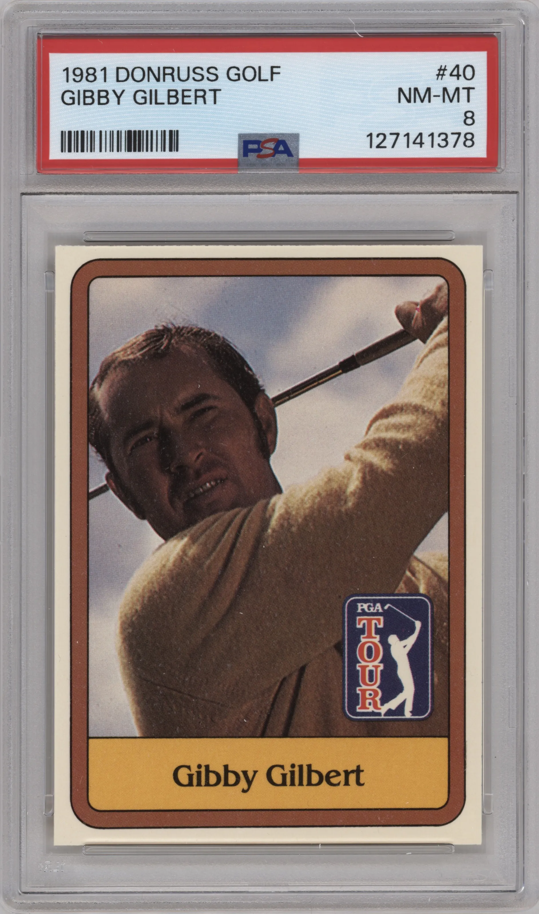 1981 Donruss Gibby Gilbert PSA 8