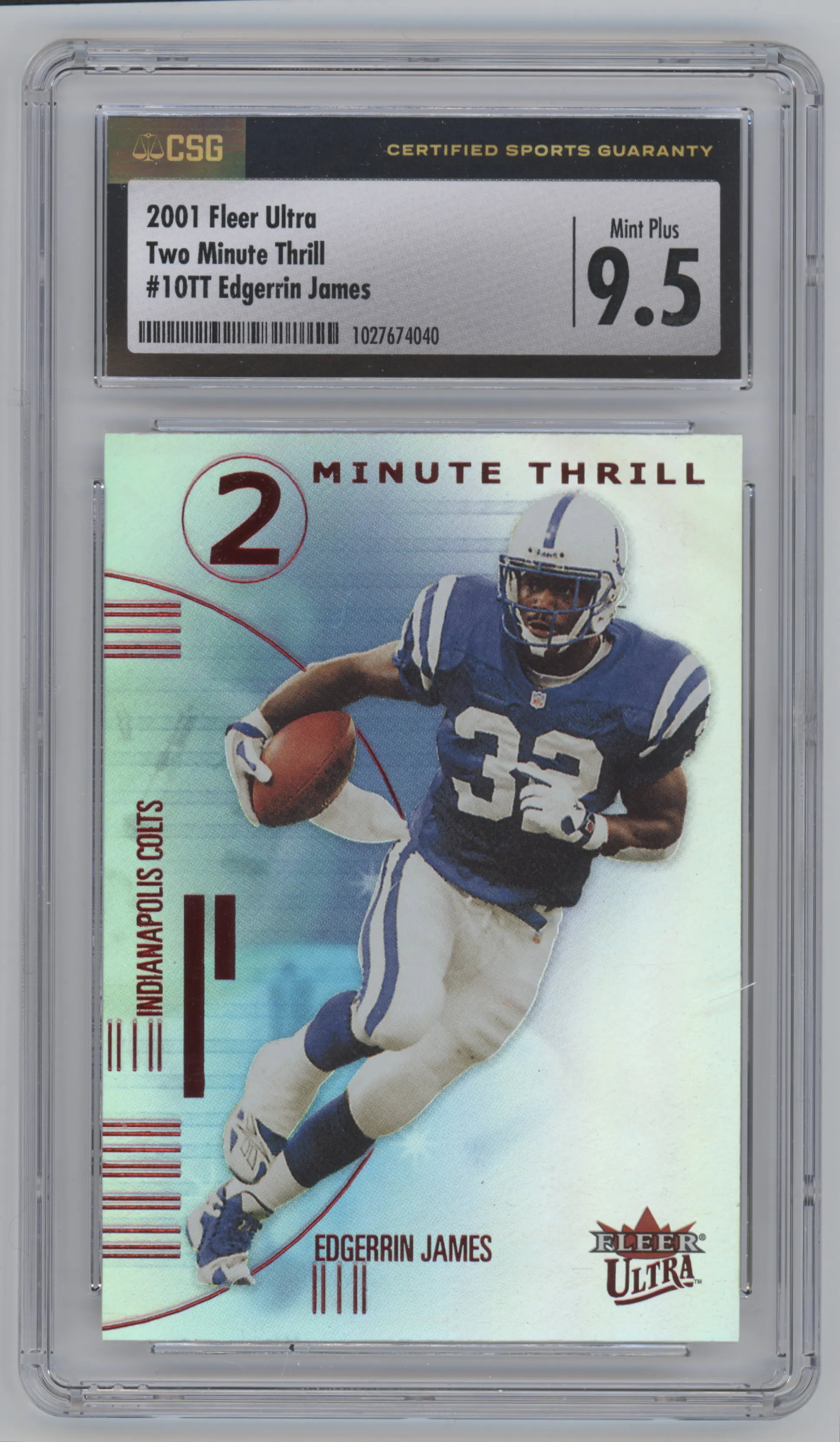 Edgerrin James from the 2001 Fleer Ultra set graded by CSG and given an overall grade of 9.5.