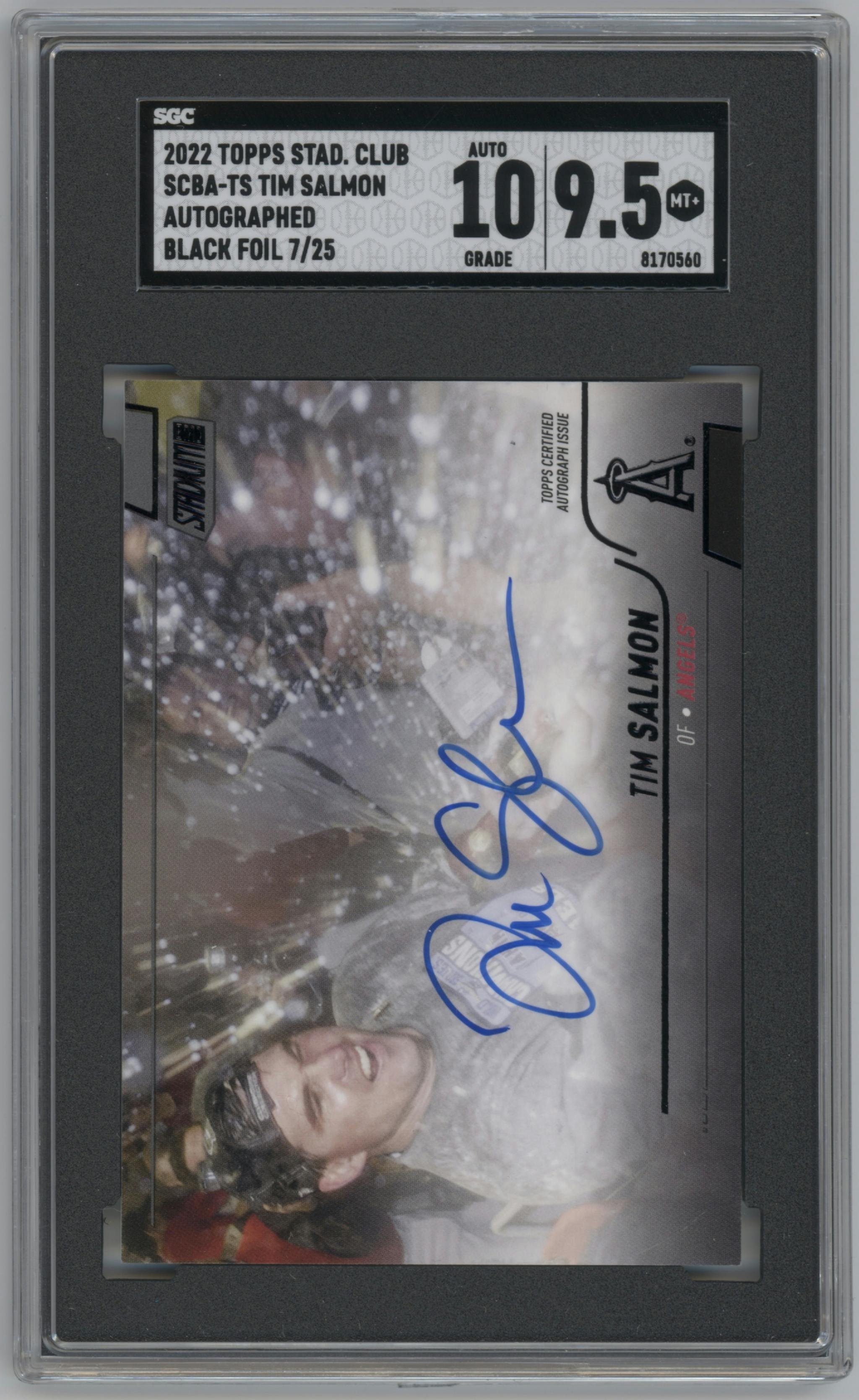 Tim Salmon from the 2022 Topps Stadium Club set featuring a Black Foil parallel graded by SGC and given an overall grade of 9.5.
