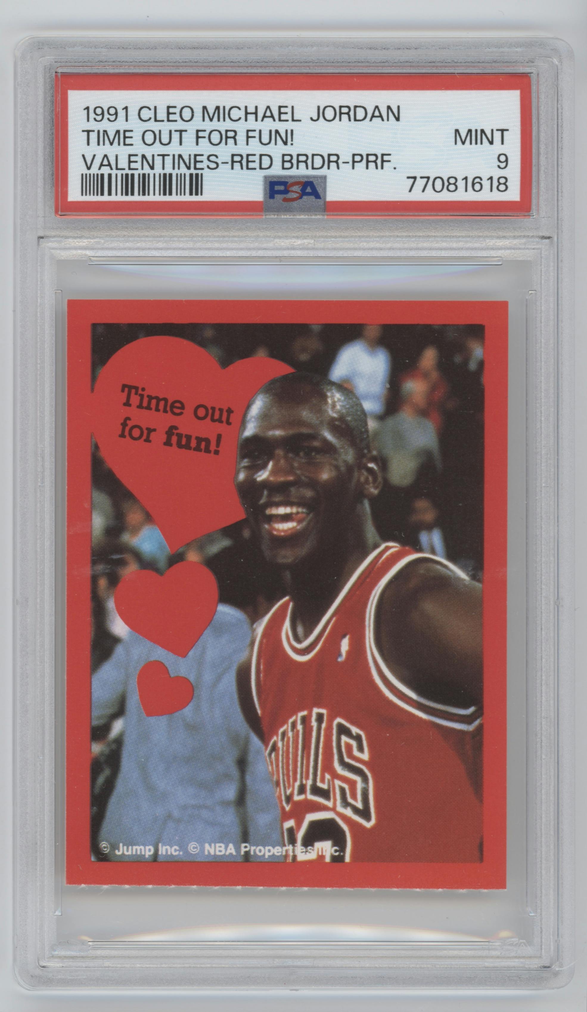 Time Out For Fun! from the 1991 Cleo Michael Jordan Valentines set featuring a Perforated parallel graded by PSA and given an overall grade of 9.