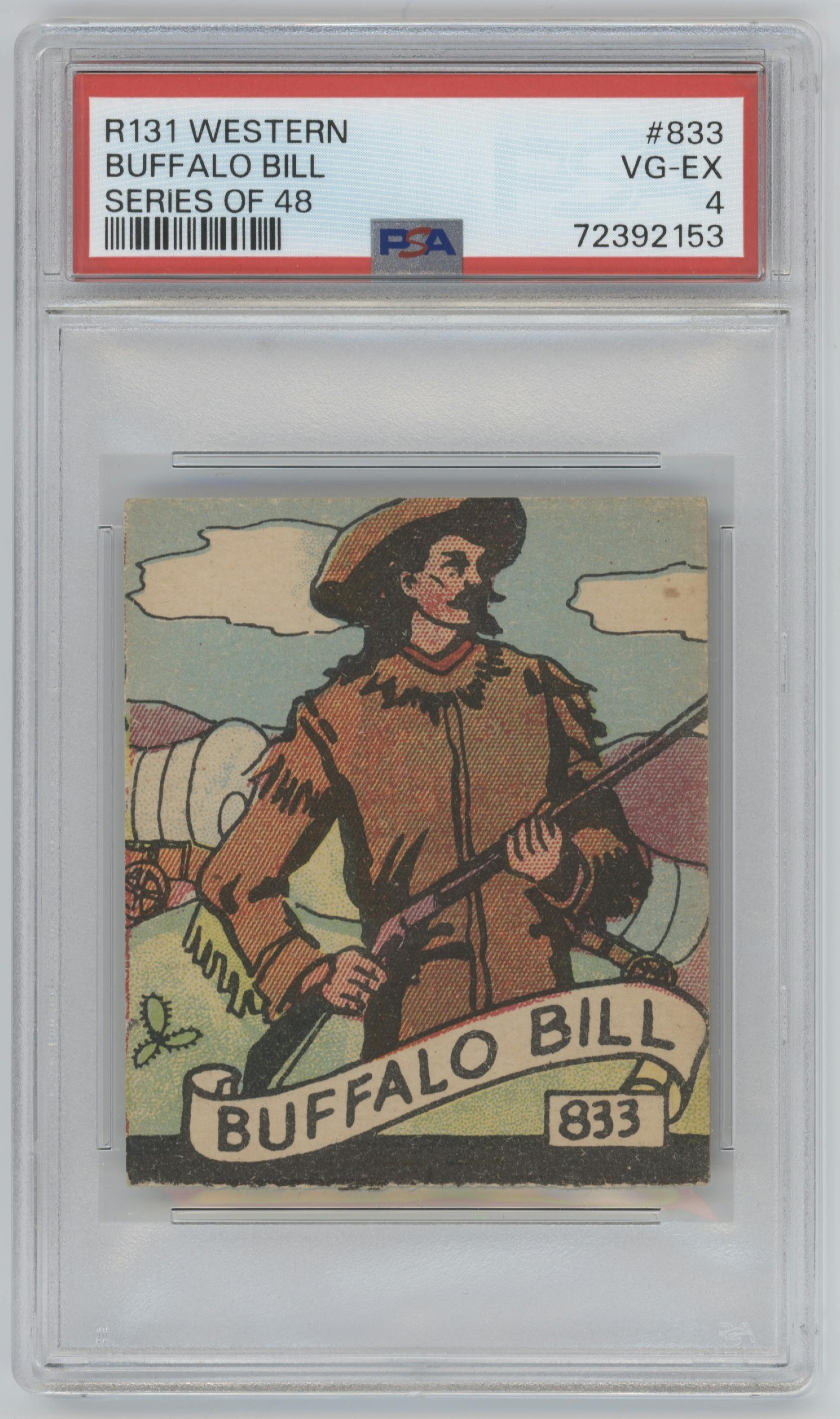 Buffalo Bill from the 1930 Western Series R131 set graded by PSA and given an overall grade of 4.