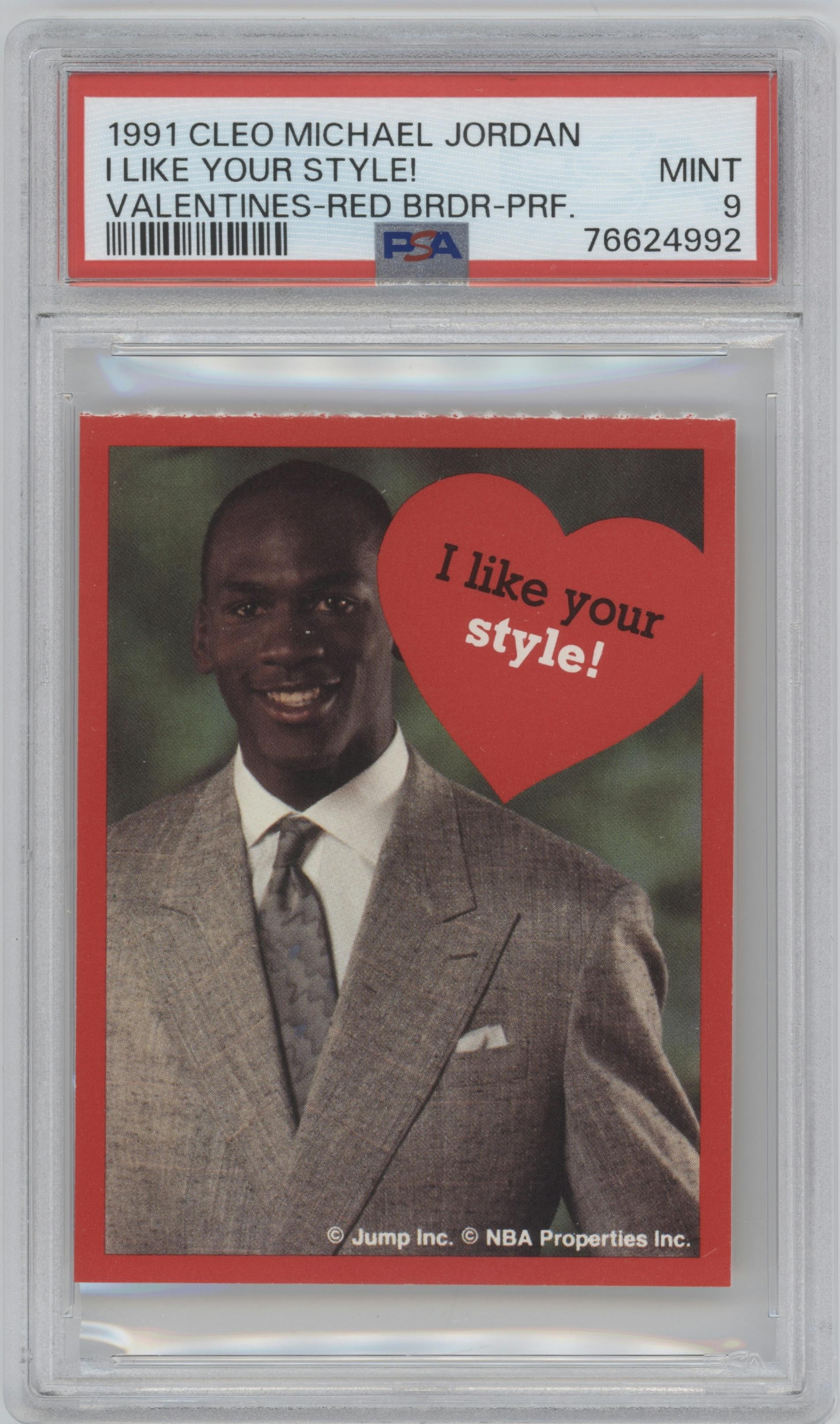I Like Your Style! from the 1991 Cleo Michael Jordan Valentines set featuring a Perforated parallel graded by PSA and given an overall grade of 9.