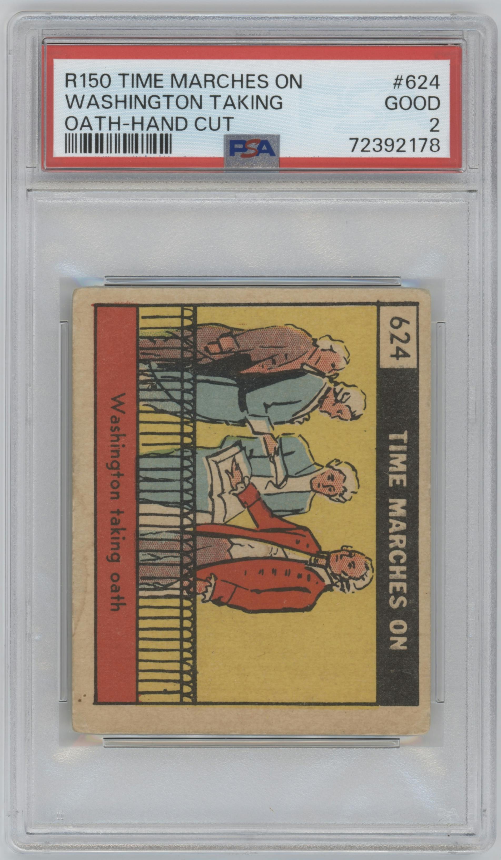 Washington Taking from the 1930 Time Marches On set graded by PSA and given an overall grade of 2.