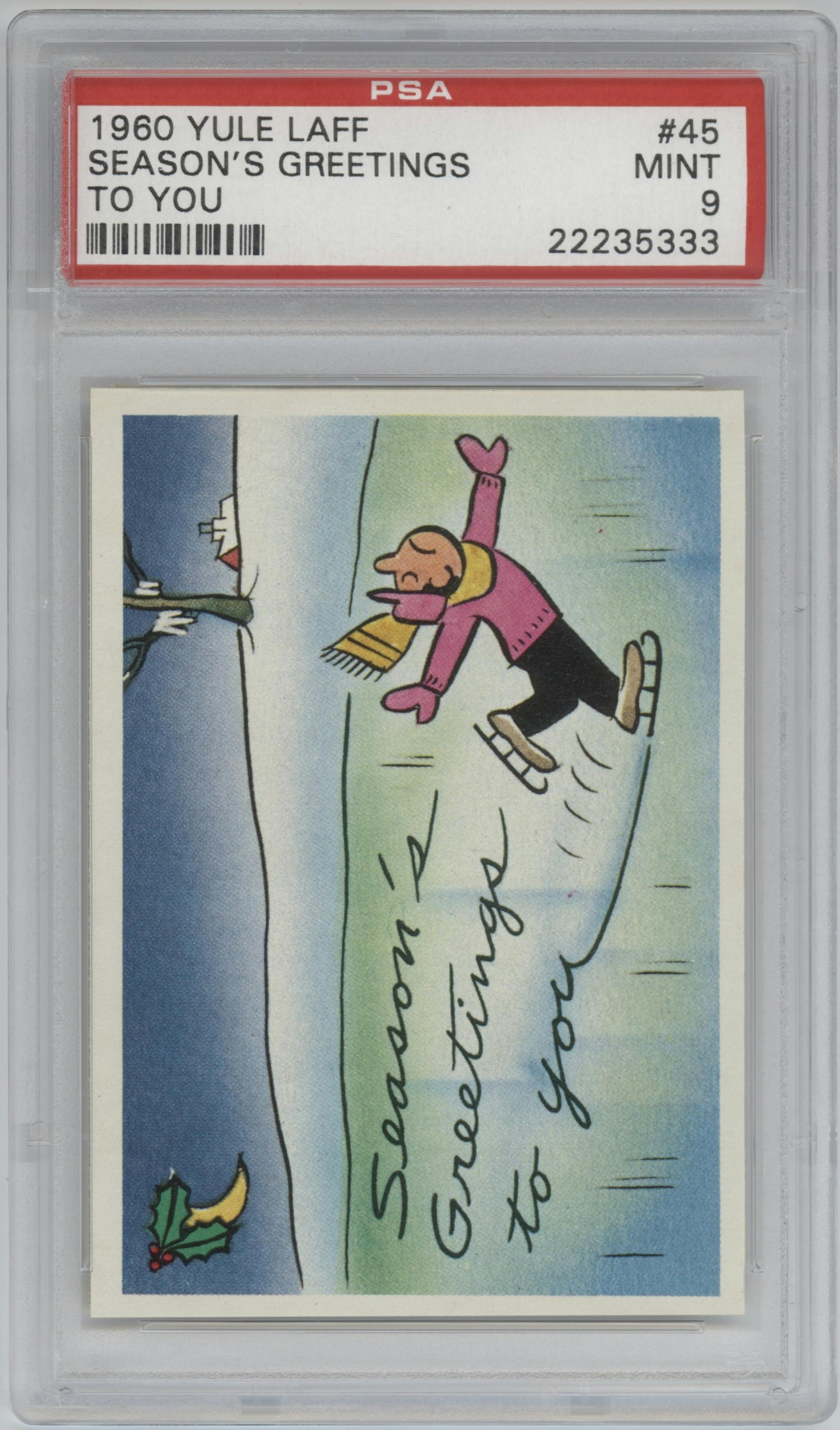 Season's Greetings to you from the 1960 Fleer Yule Laff set graded by PSA and given an overall grade of 9.