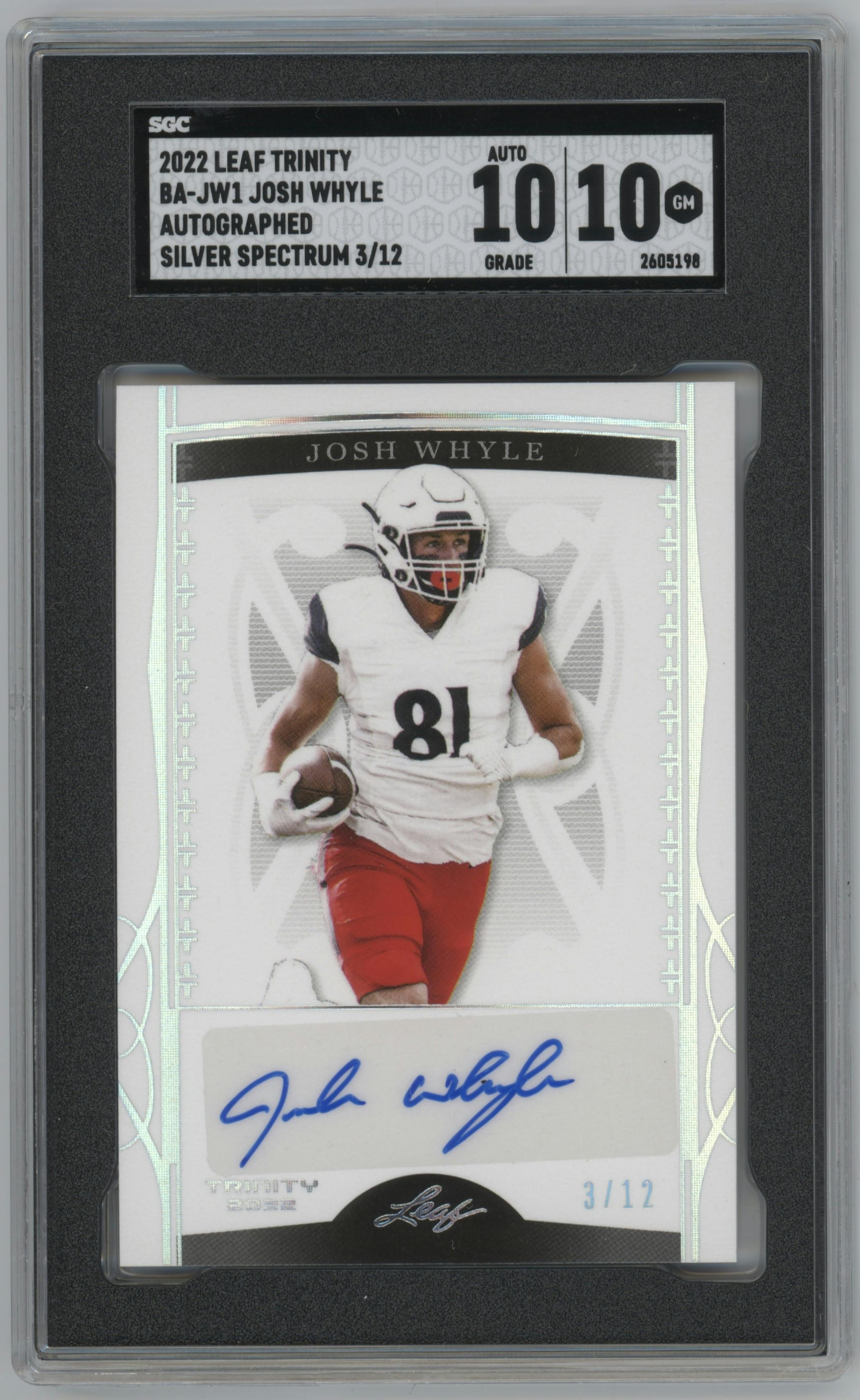 Josh Whyle from the 2022 Leaf Trinity set featuring a Silver Spectrum parallel graded by SGC and given an overall grade of 10.