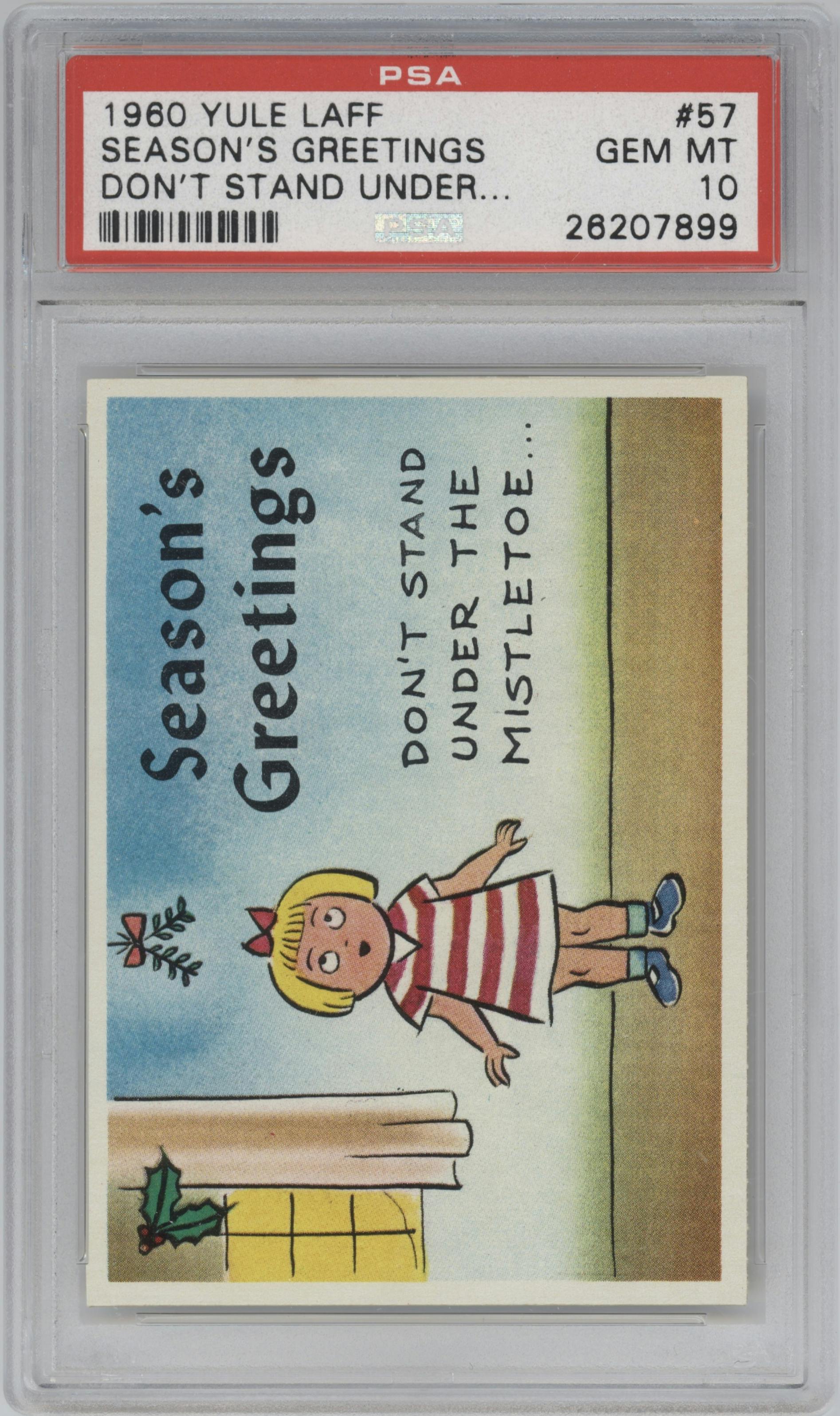 Don't Stand Under... from the 1960 Fleer Yule Laff set graded by PSA and given an overall grade of 10.