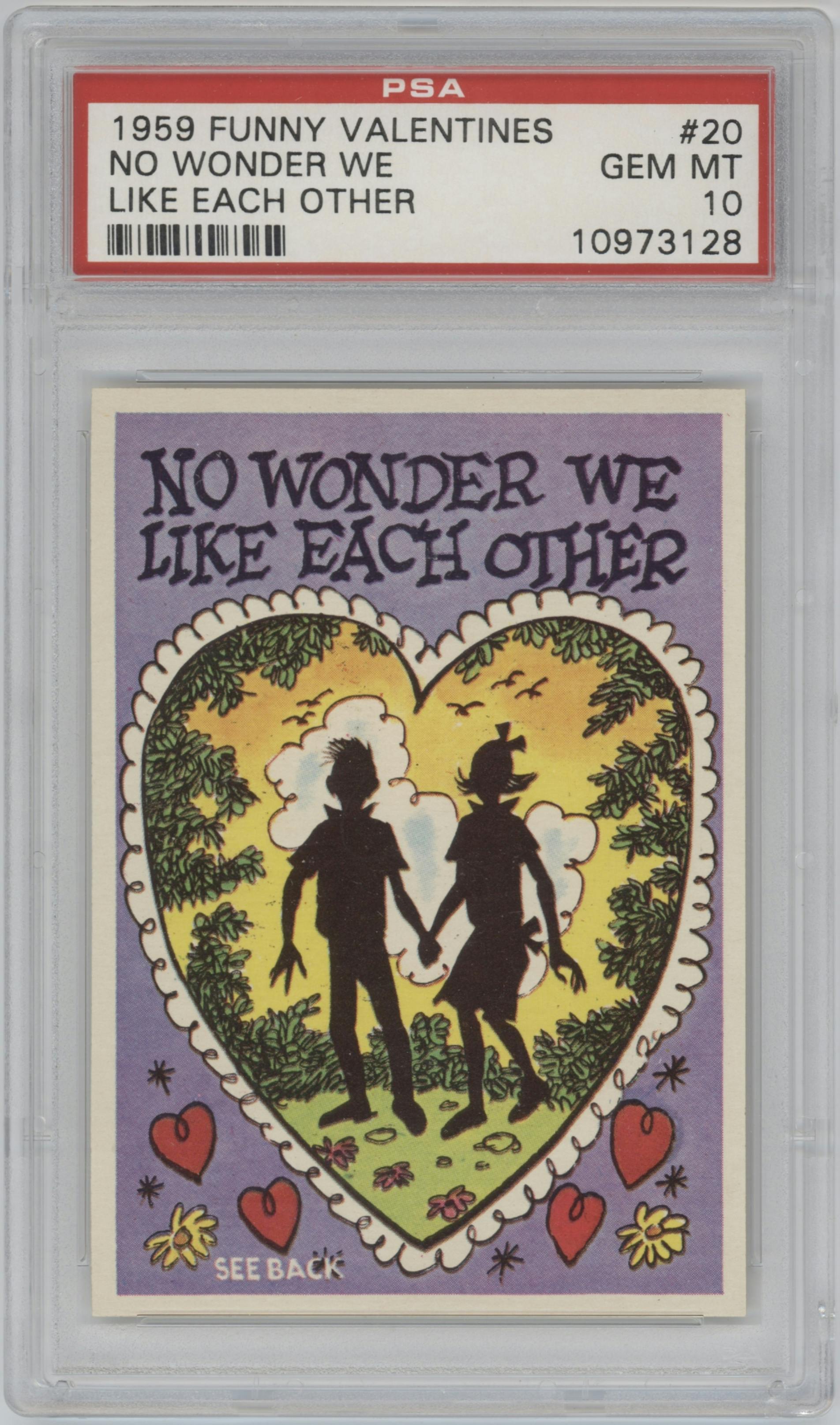 No Wonder We Like Each Other from the 1959 Topps Funny Valentines set graded by PSA and given an overall grade of 10.