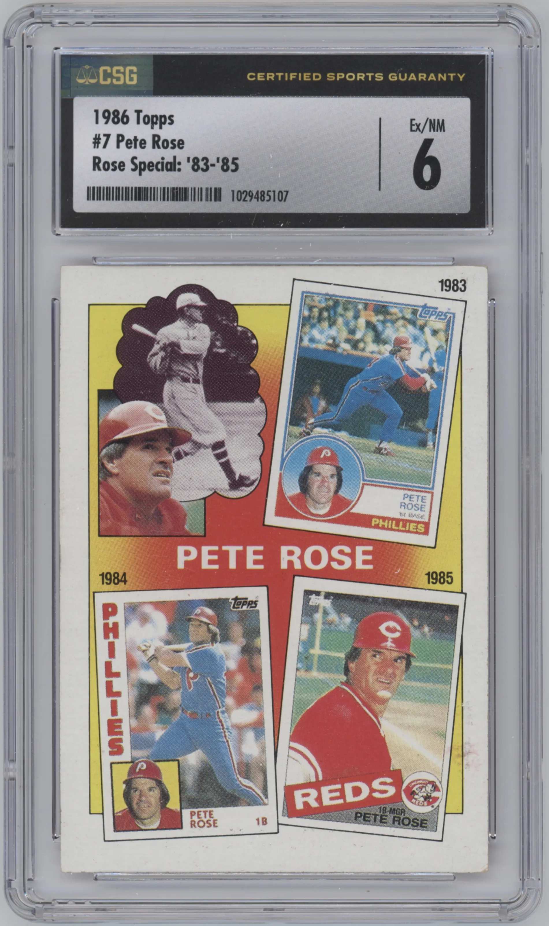 Pete Rose from the 1986 Topps set featuring a Rose Special: 1983-1985 parallel graded by CSG and given an overall grade of 6.