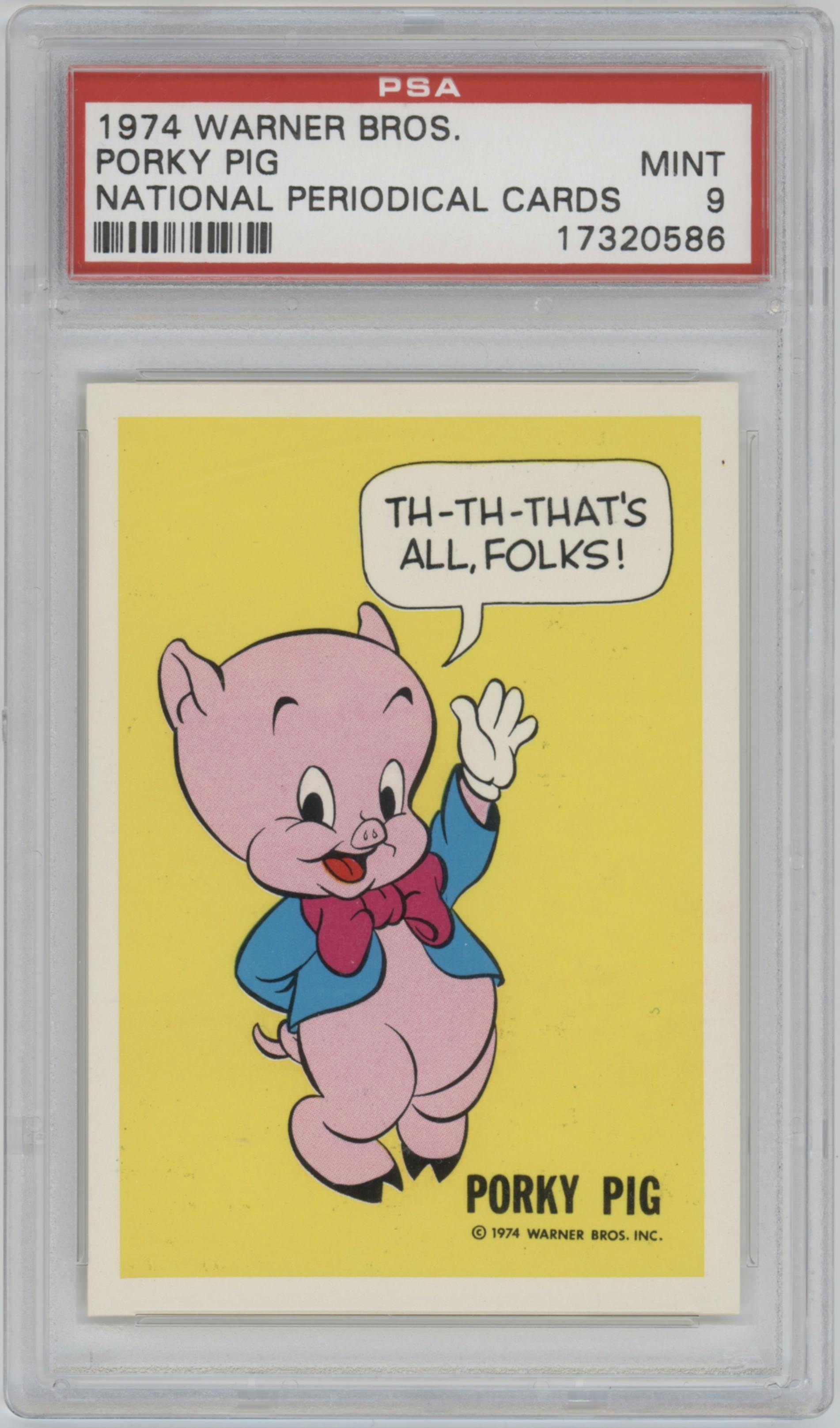 Porky Pig from the 1974 Warner Bros. set graded by PSA and given an overall grade of 9.