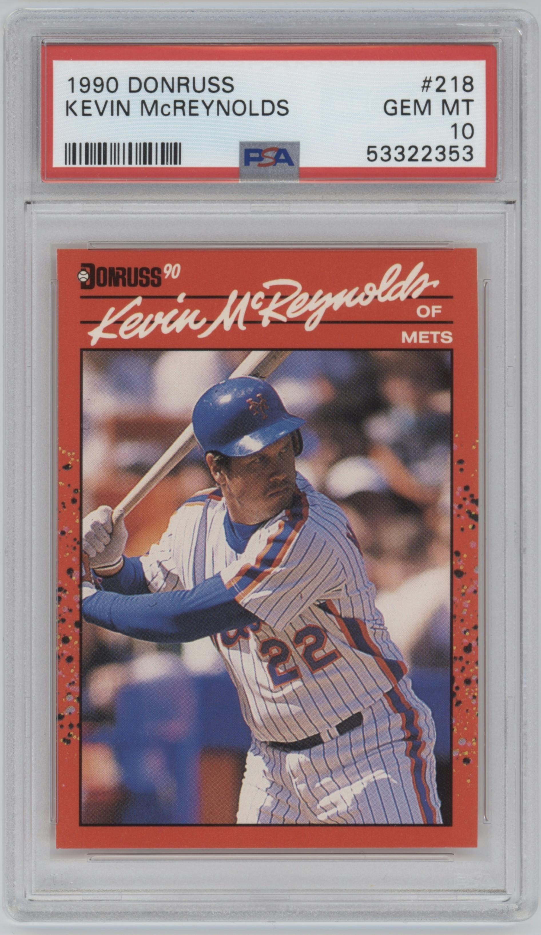 Kevin McReynolds from the 1990 Donruss set graded by PSA and given an overall grade of 10.