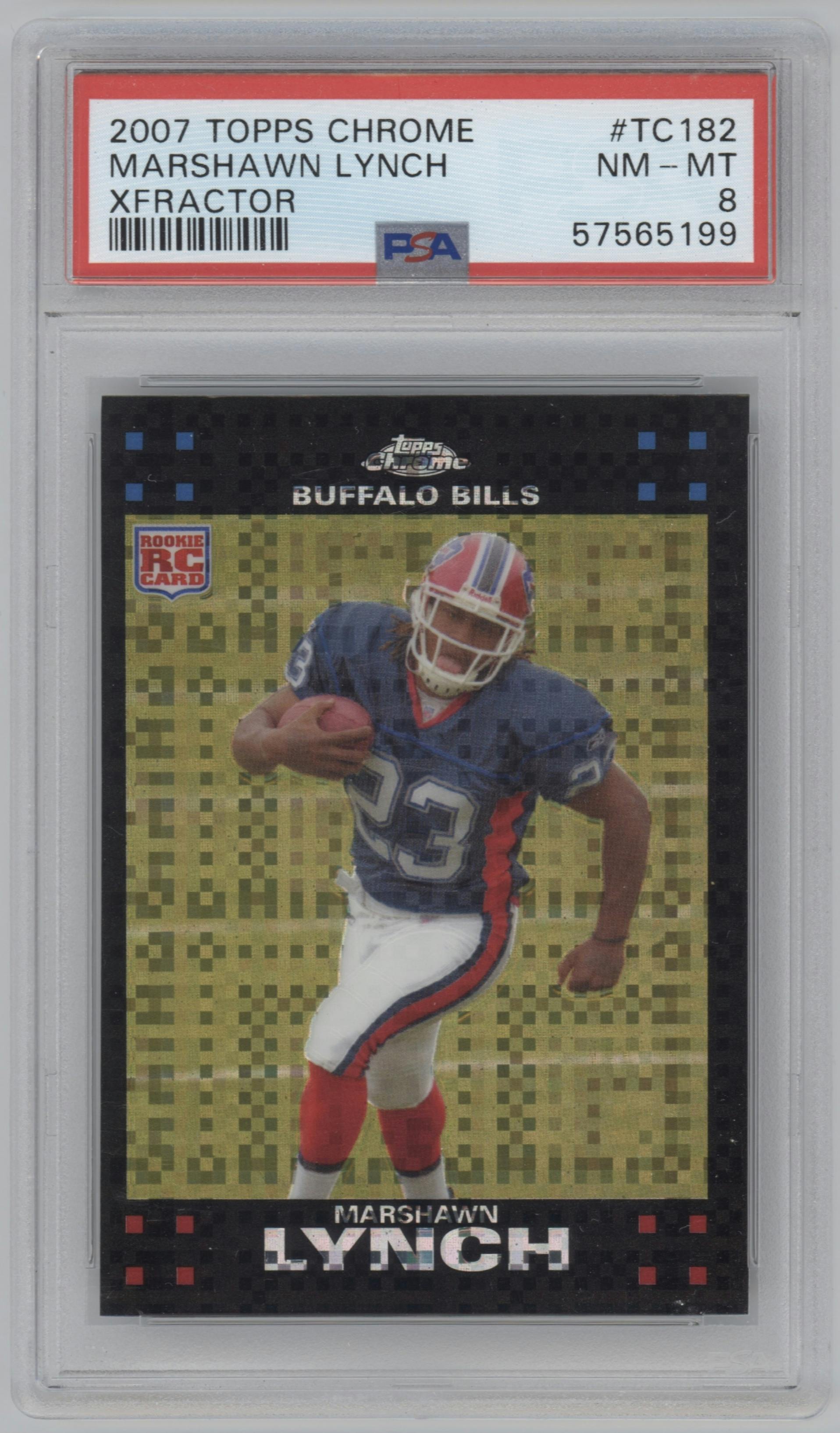 Marshawn Lynch from the 2007 Topps Chrome set featuring a XFractor parallel graded by PSA and given an overall grade of 8.