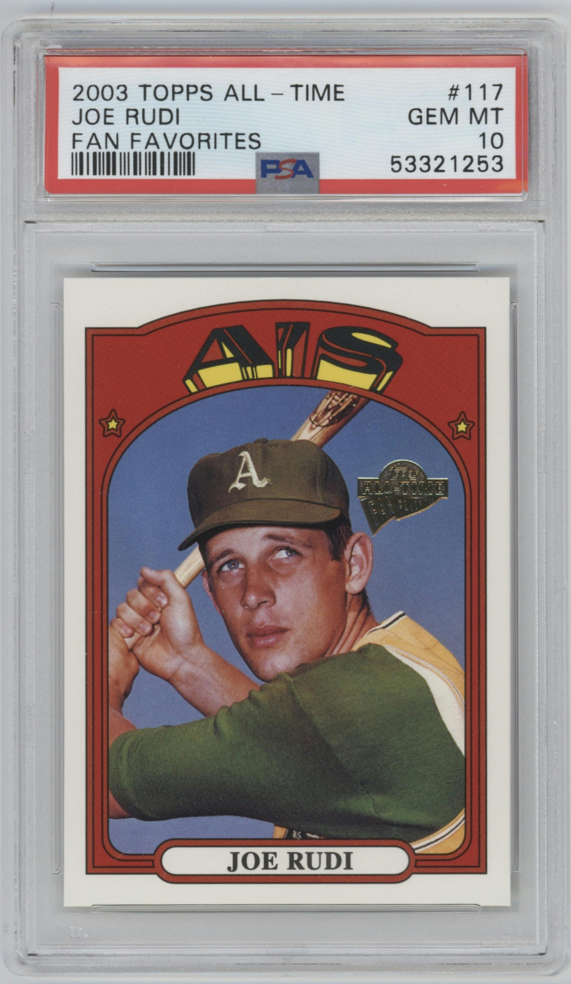 Joe Rudi from the 2003 Topps All-Time Fan Favorites set graded by PSA and given an overall grade of 10.